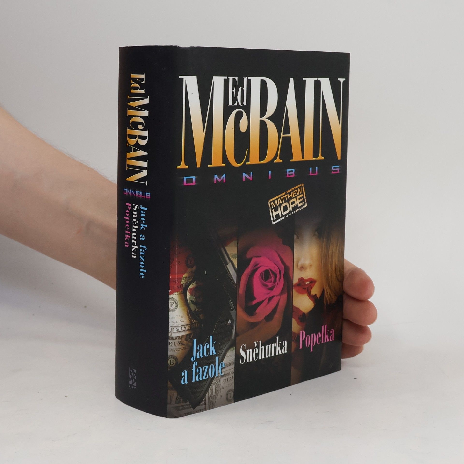 Jack a fazole ; Sněhurka ; Popelka: Ed McBain omnibus