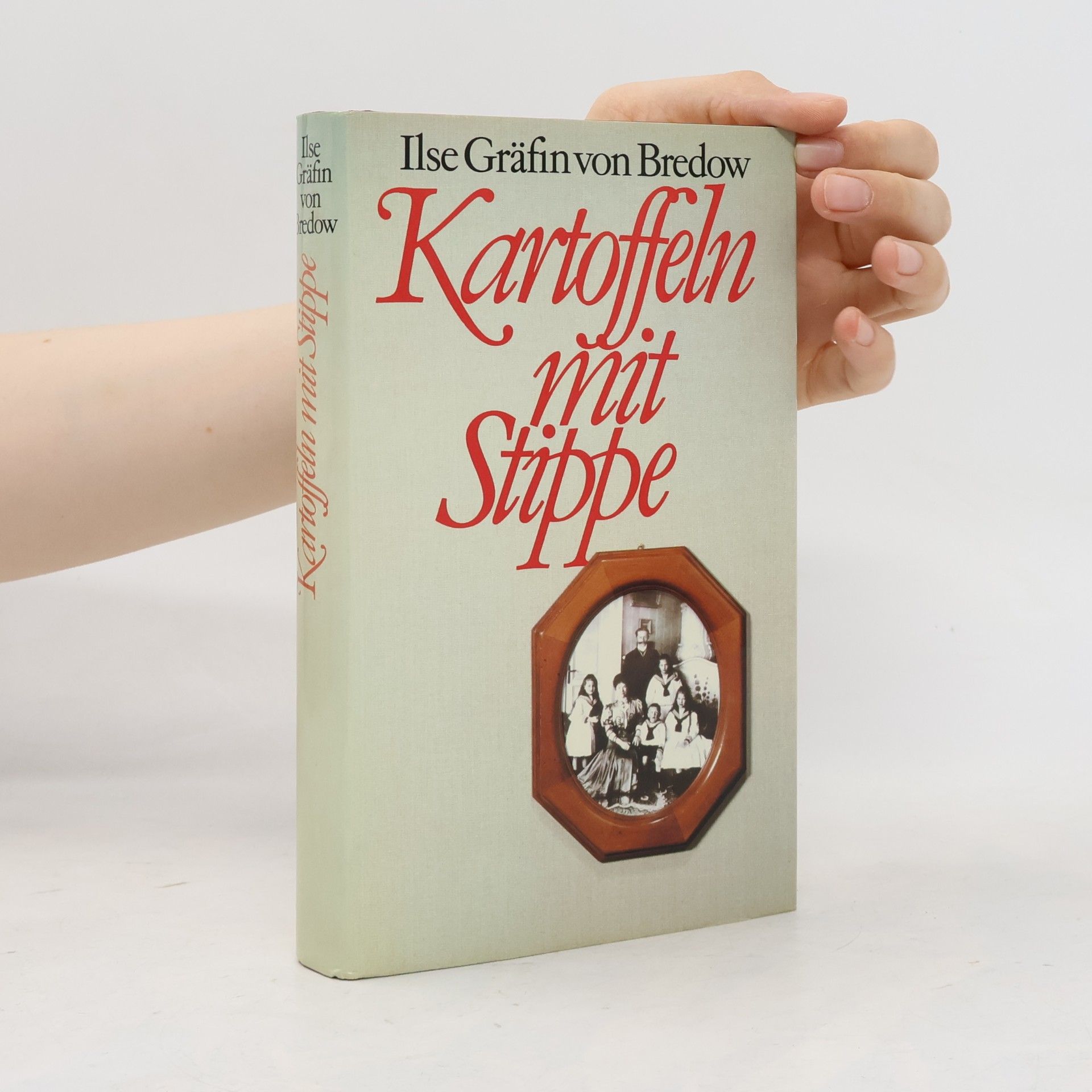Ilse von Bredow Kartoffeln mit Stippe
