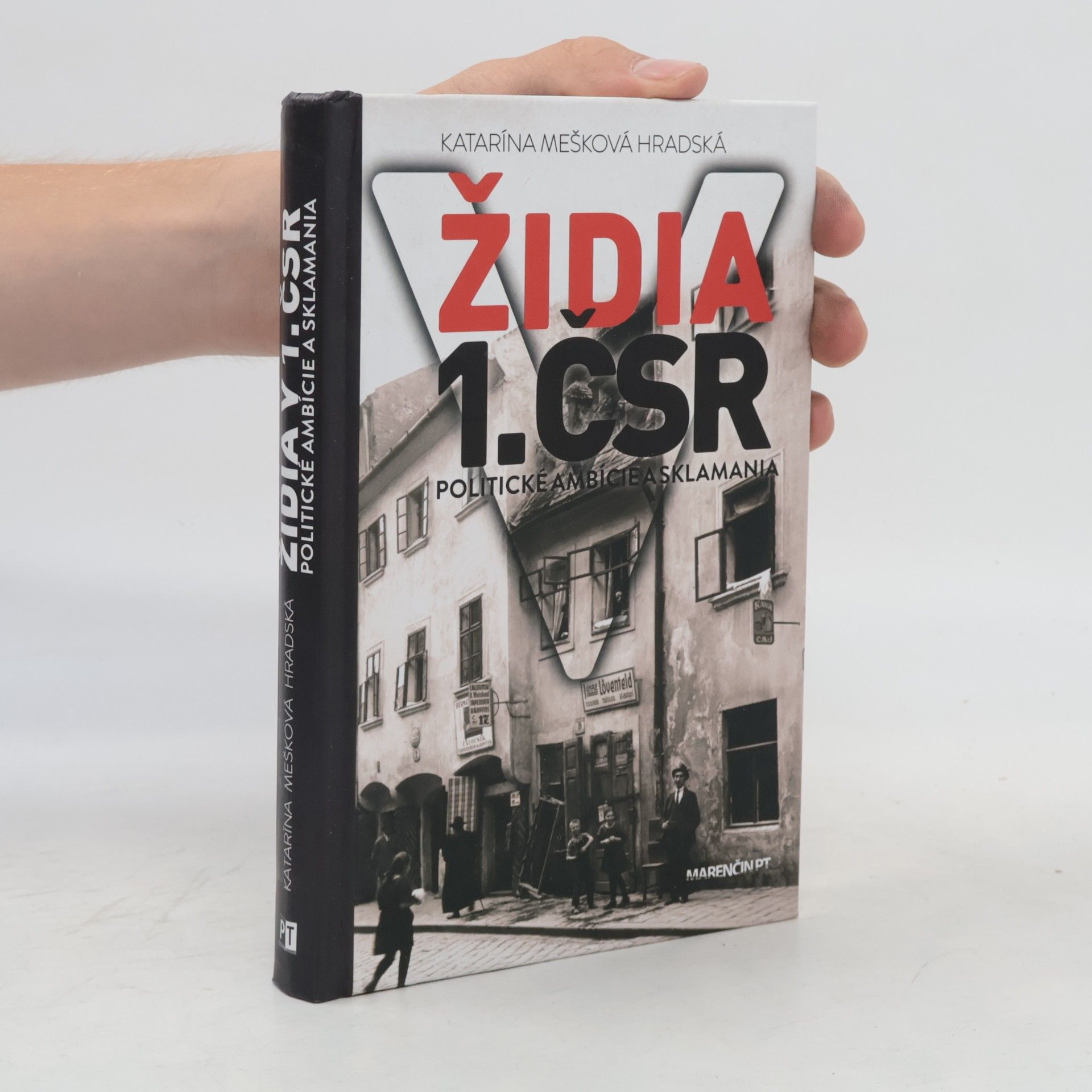 Katarína Hradská Židia v 1. ČSR - politické ambície a sklamania