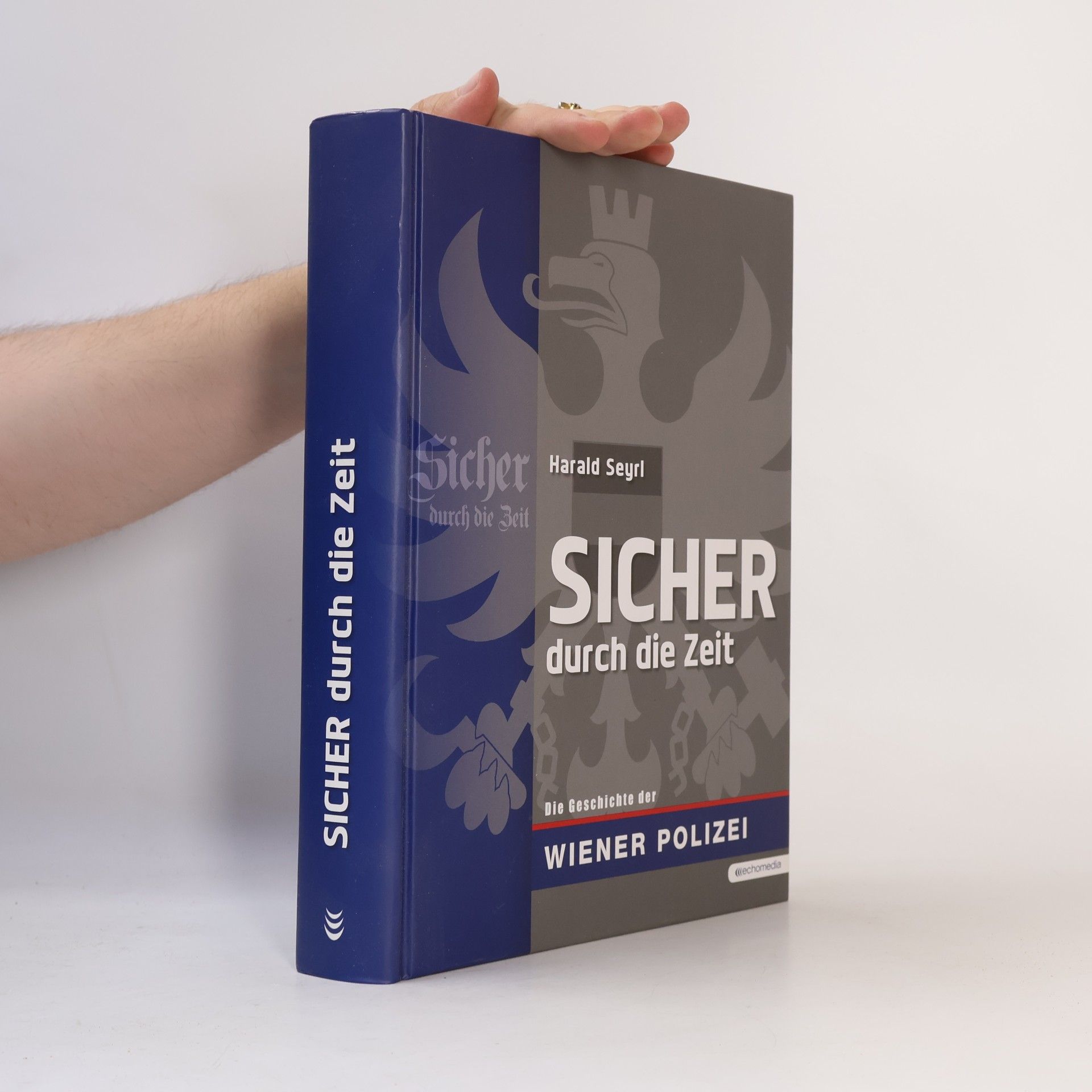 Harald Seyrl Sicher durch die Zeit