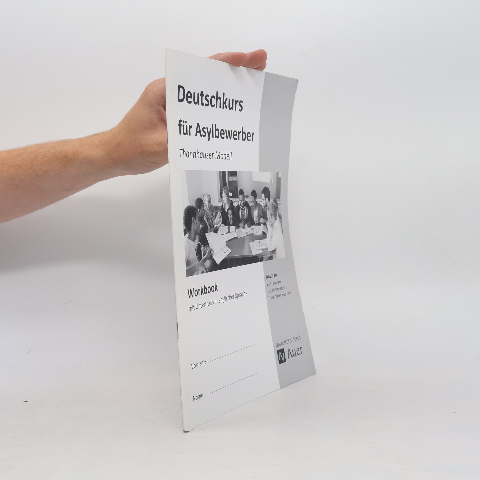 Hans Dieter Hörtrich Thannhauser Modell: Deutschkurs für Asylbewerber