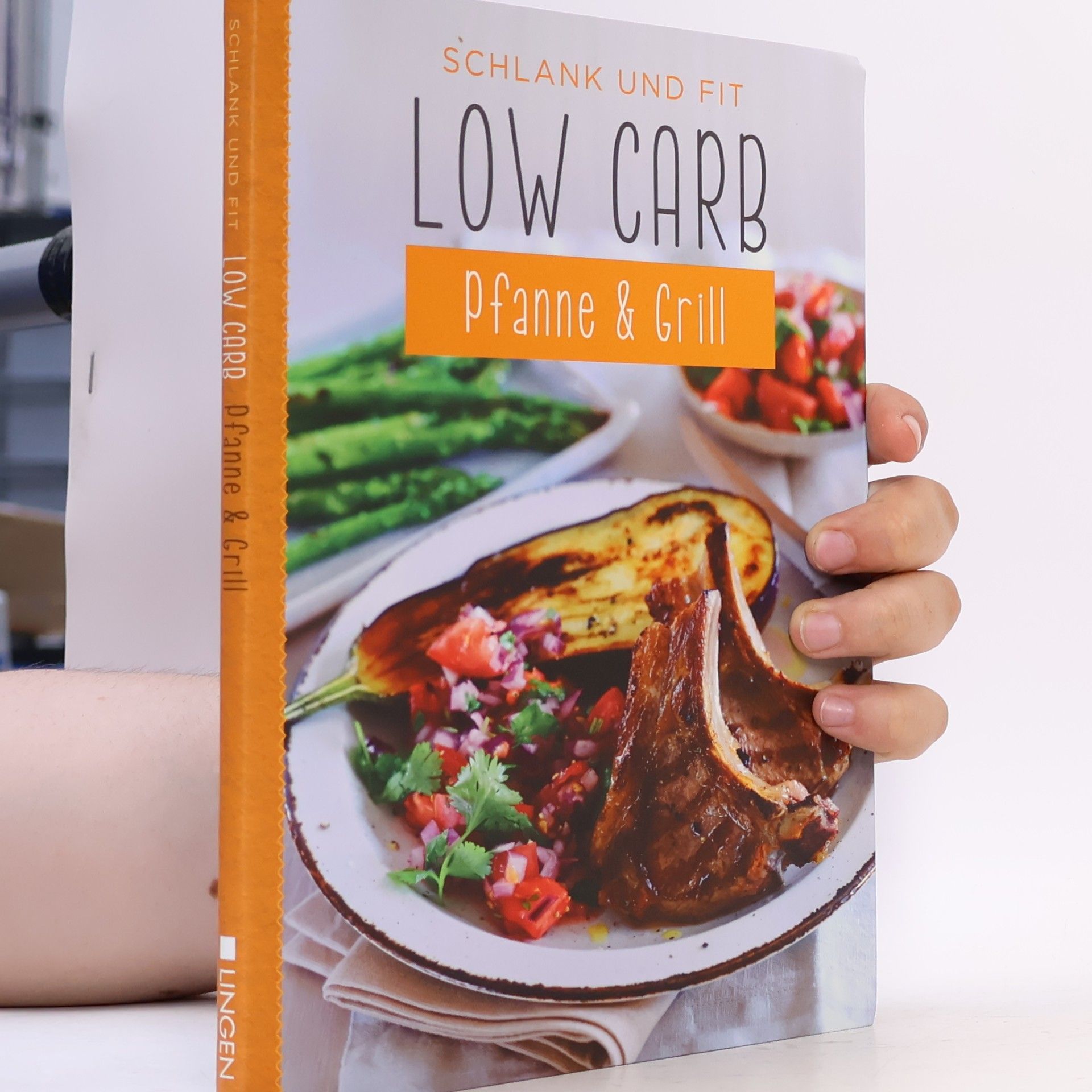 Autorenkollektiv Schlank und Fit. Low Carb. Pfanne & Grill