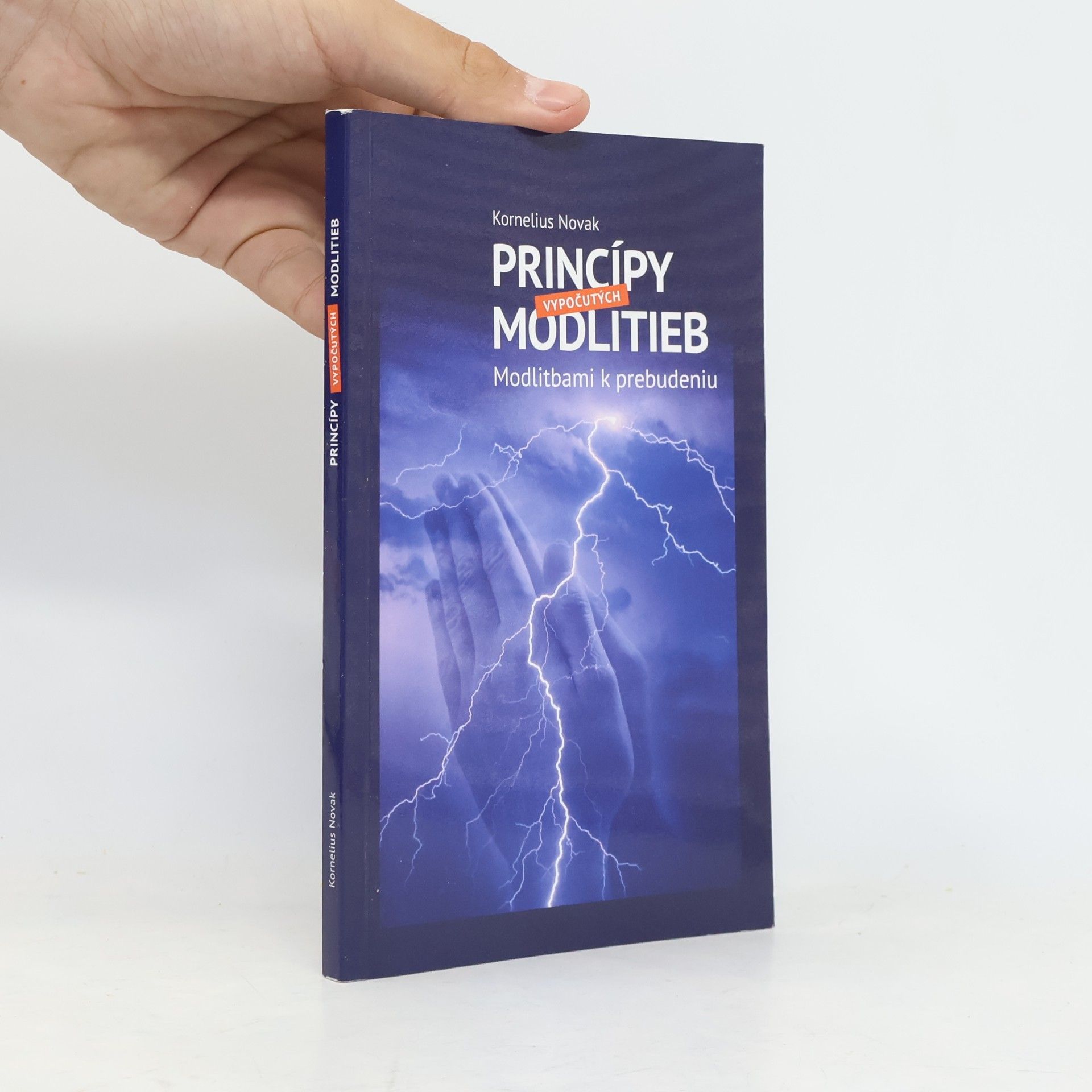Kornelius Novak Princípy vypočutých modlitieb