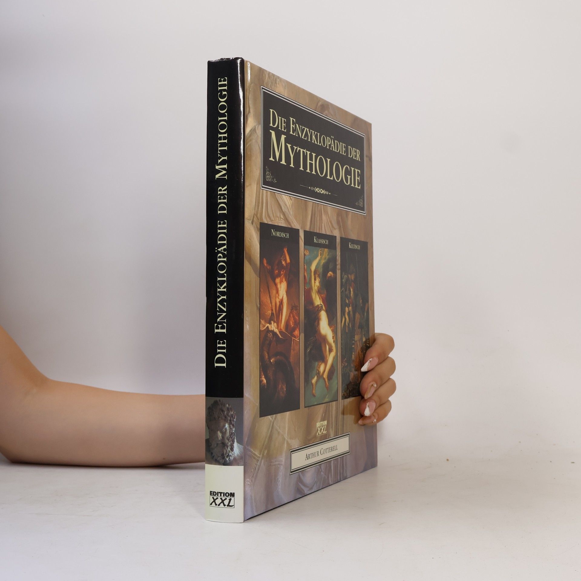 Arthur Cotterell Die Enzyklopädie der Mythologie