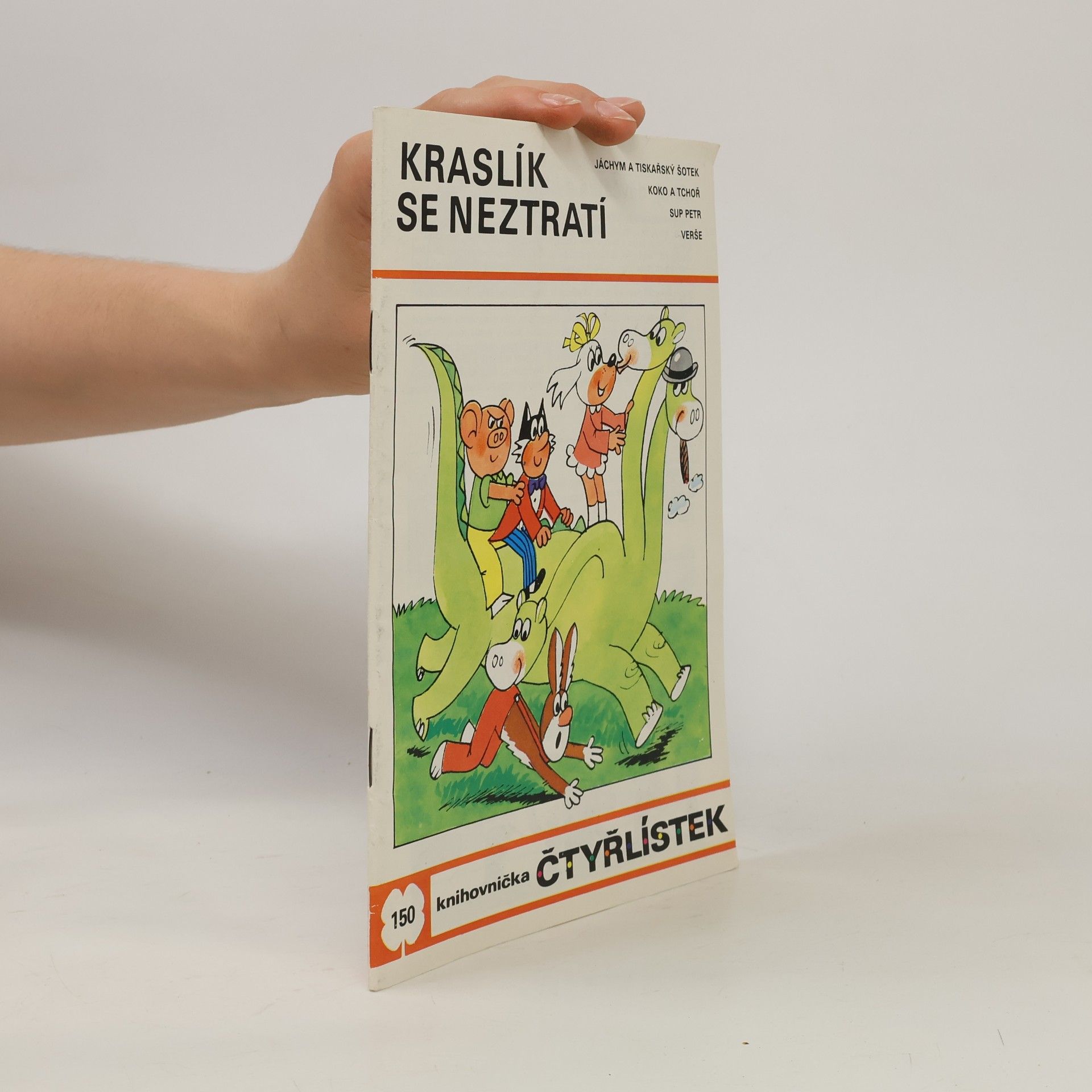 Ljuba Štíplová Čtyřlístek 150. Kraslík se neztratí