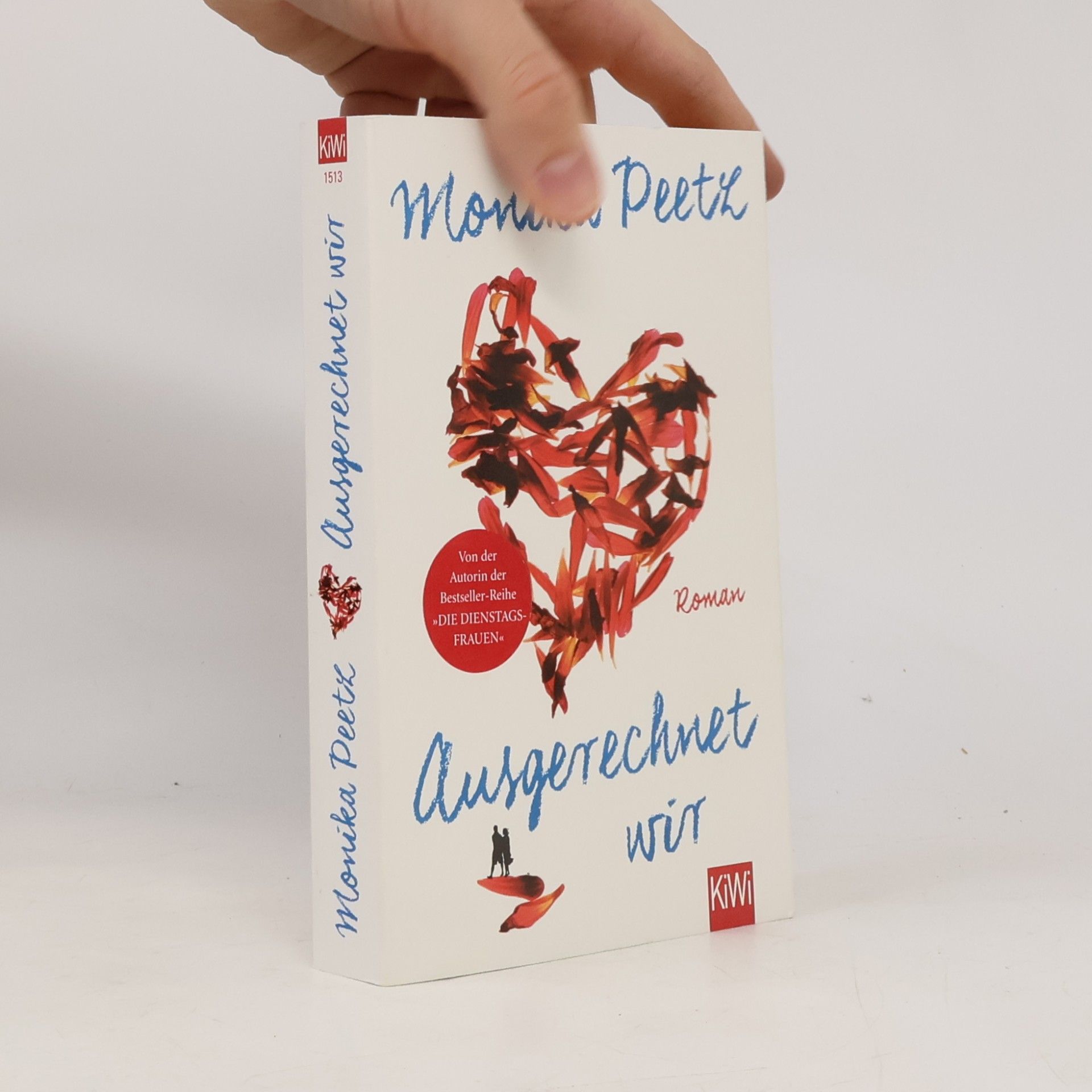 Monika Peetz Ausgerechnet wir