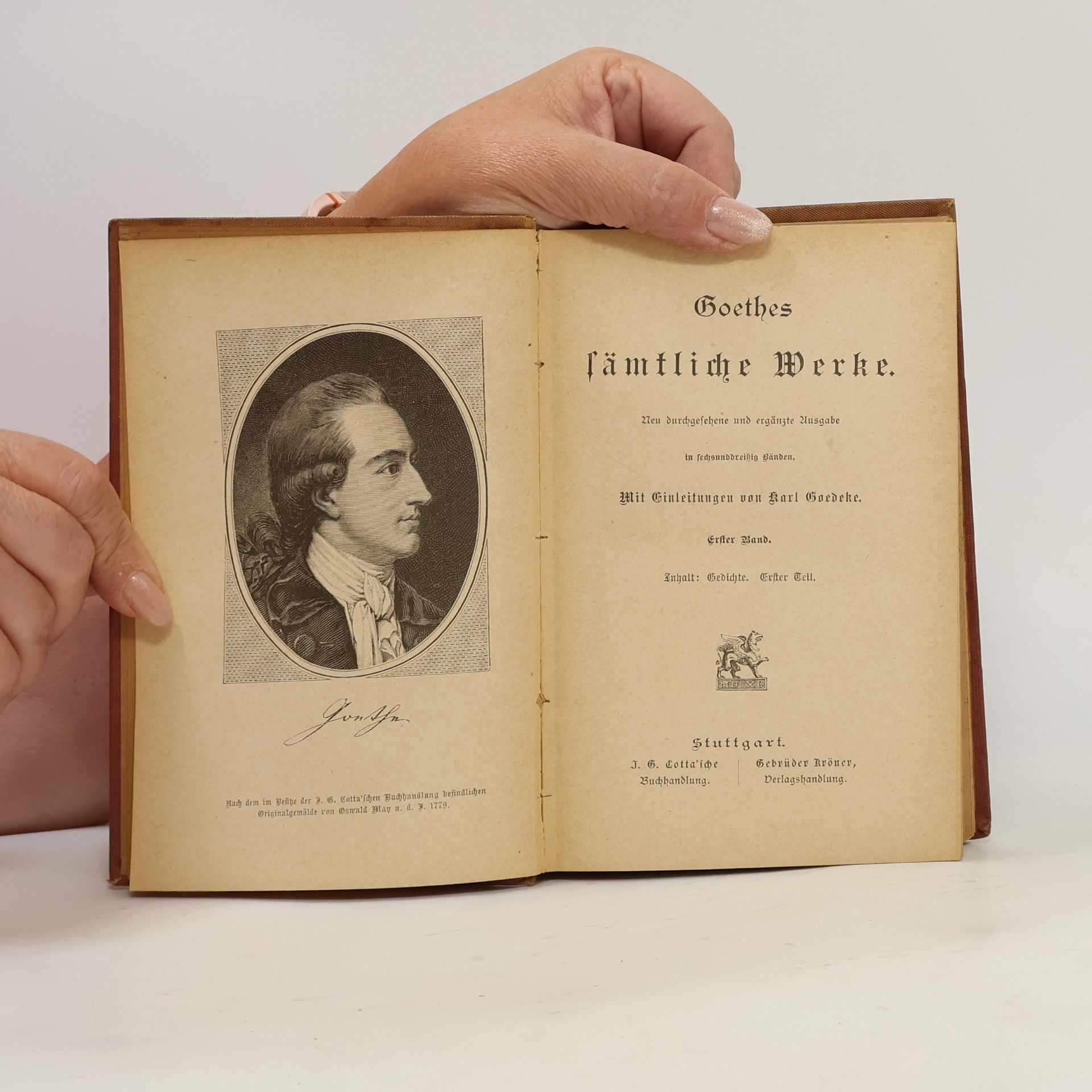 Johann Wolfgang von Goethe Goethes Sämtliche Werke. Band 1