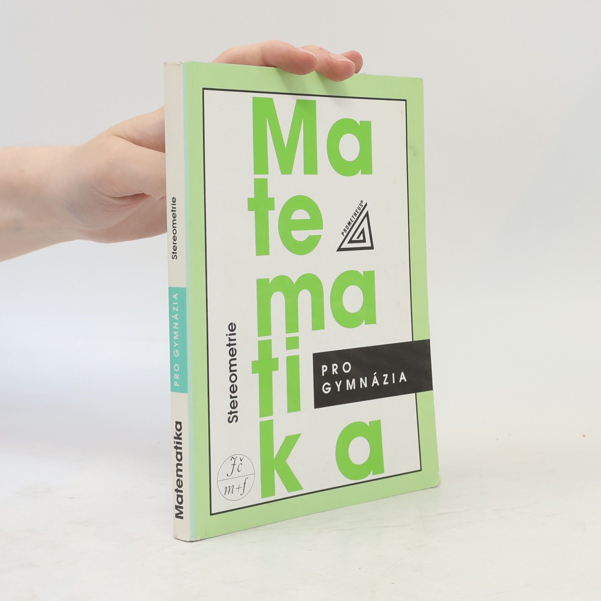 Eva Pomykalová Matematika pro gymnázia. Stereometrie