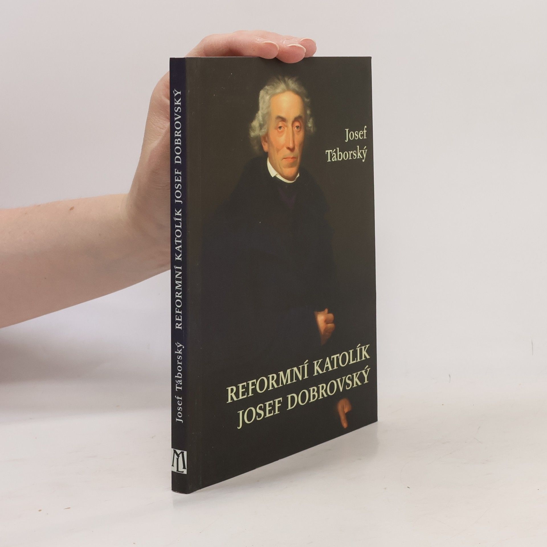Josef Táborský Reformní katolík Josef Dobrovský