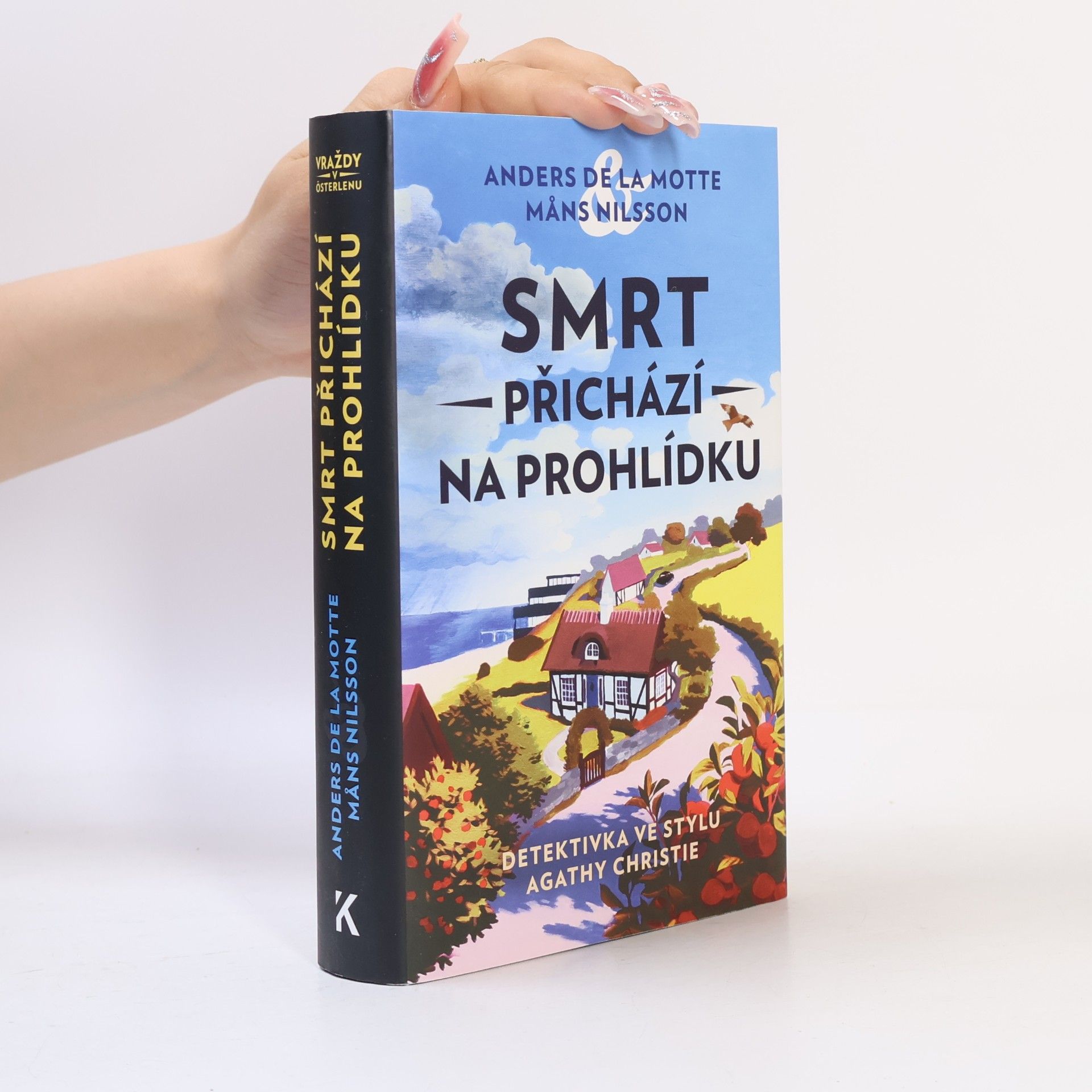 Anders de la Motte Smrt přichází na prohlídku