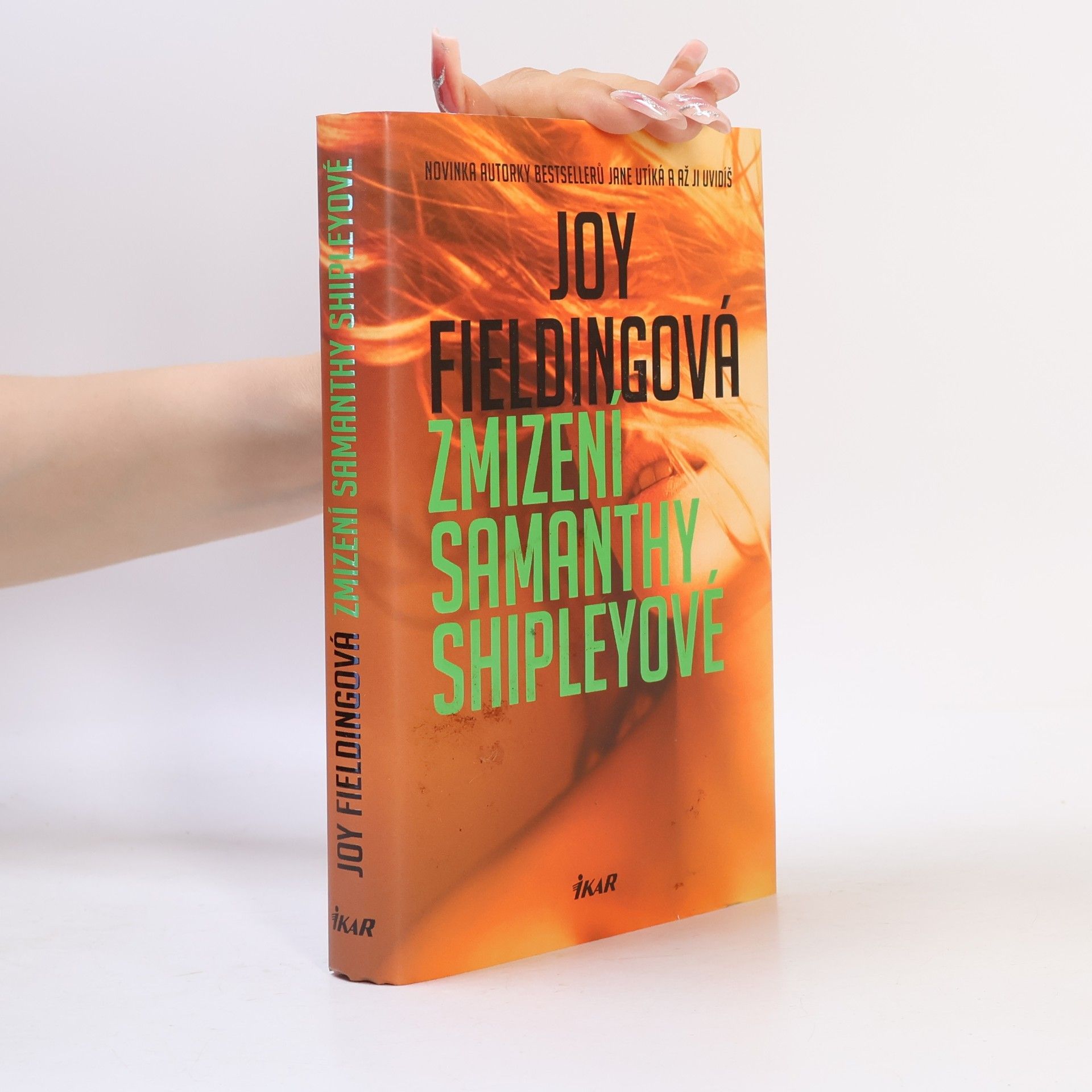 Joy Fielding Zmizení Samanthy Shipleyové