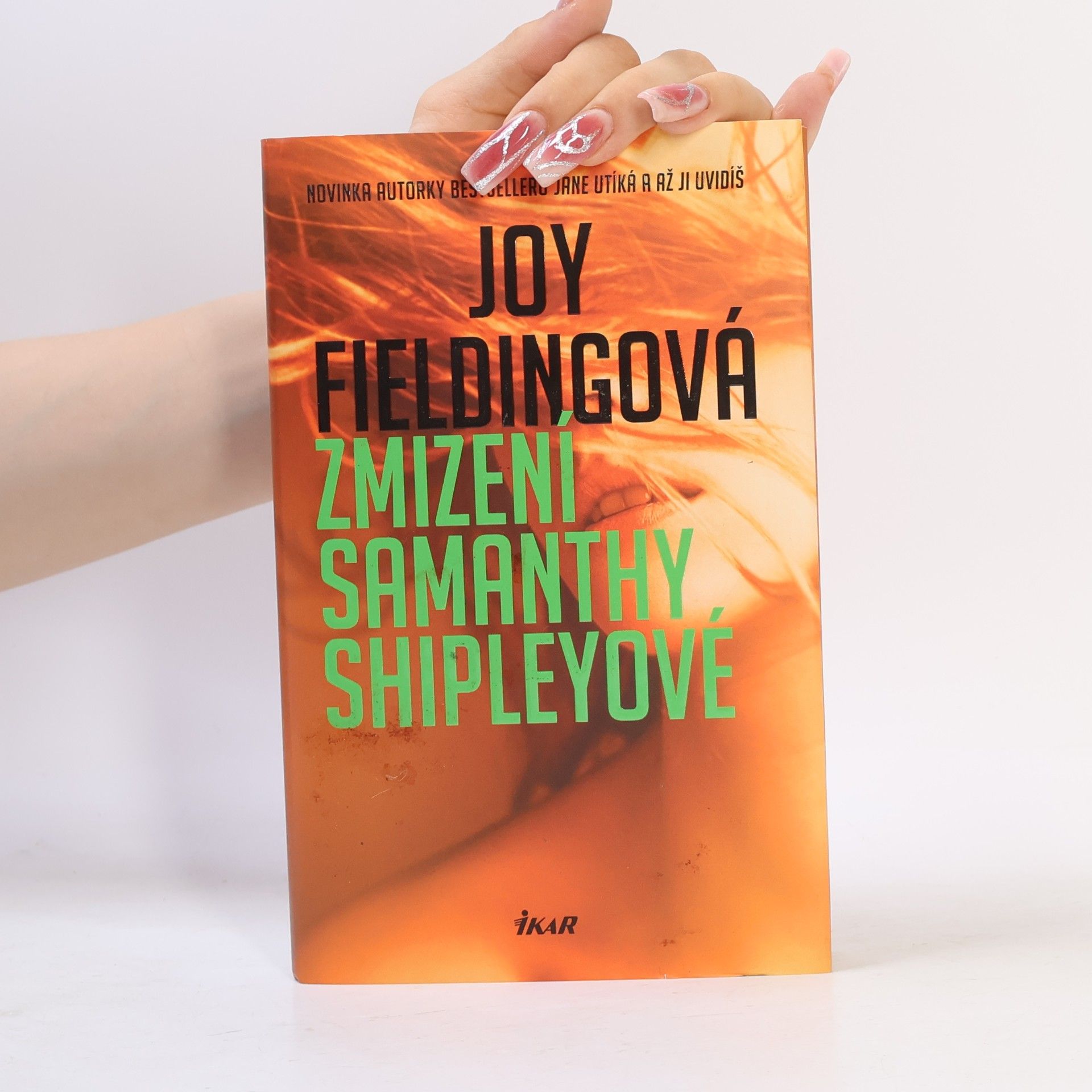 Joy Fielding Zmizení Samanthy Shipleyové