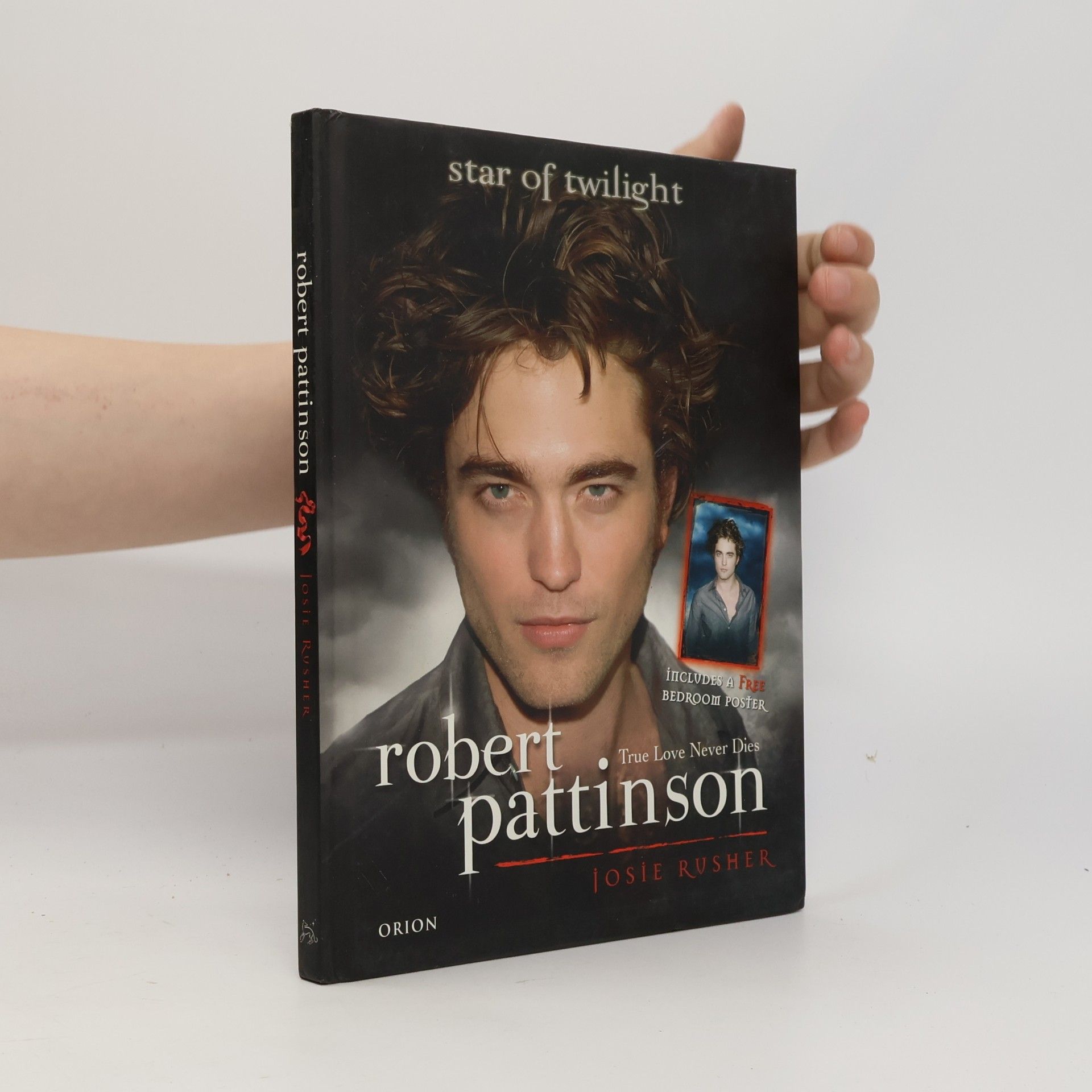 Josie Rusher Robert Pattinson: True love never dies