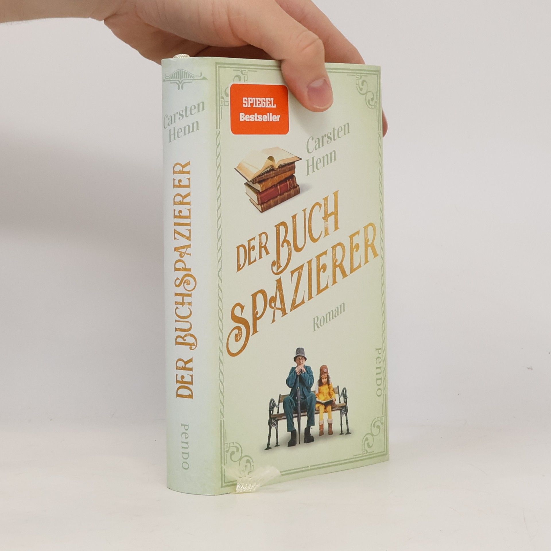 Carsten Sebastian Henn Der Buchspazierer