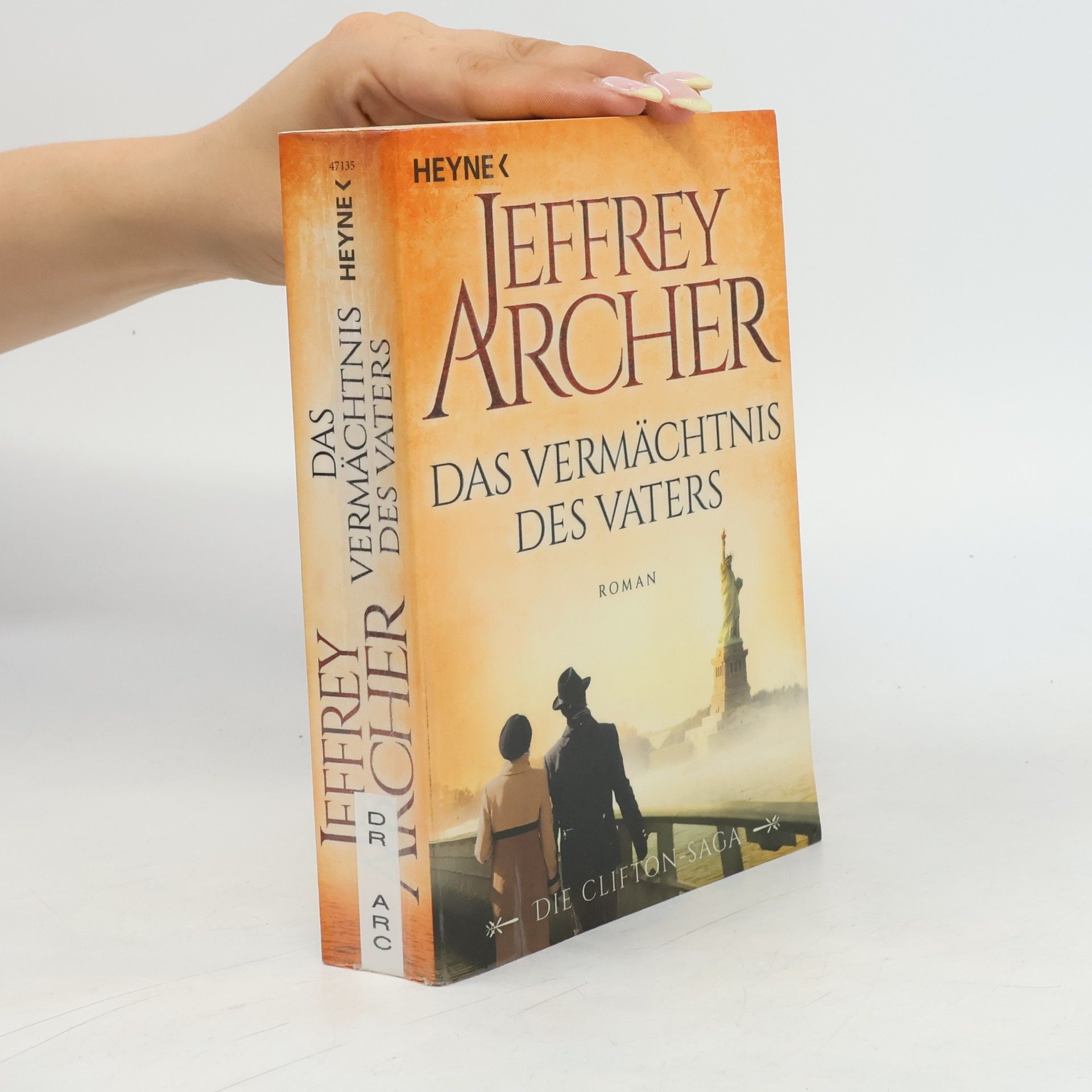 Jeffrey Archer Das Vermächtnis des Vaters