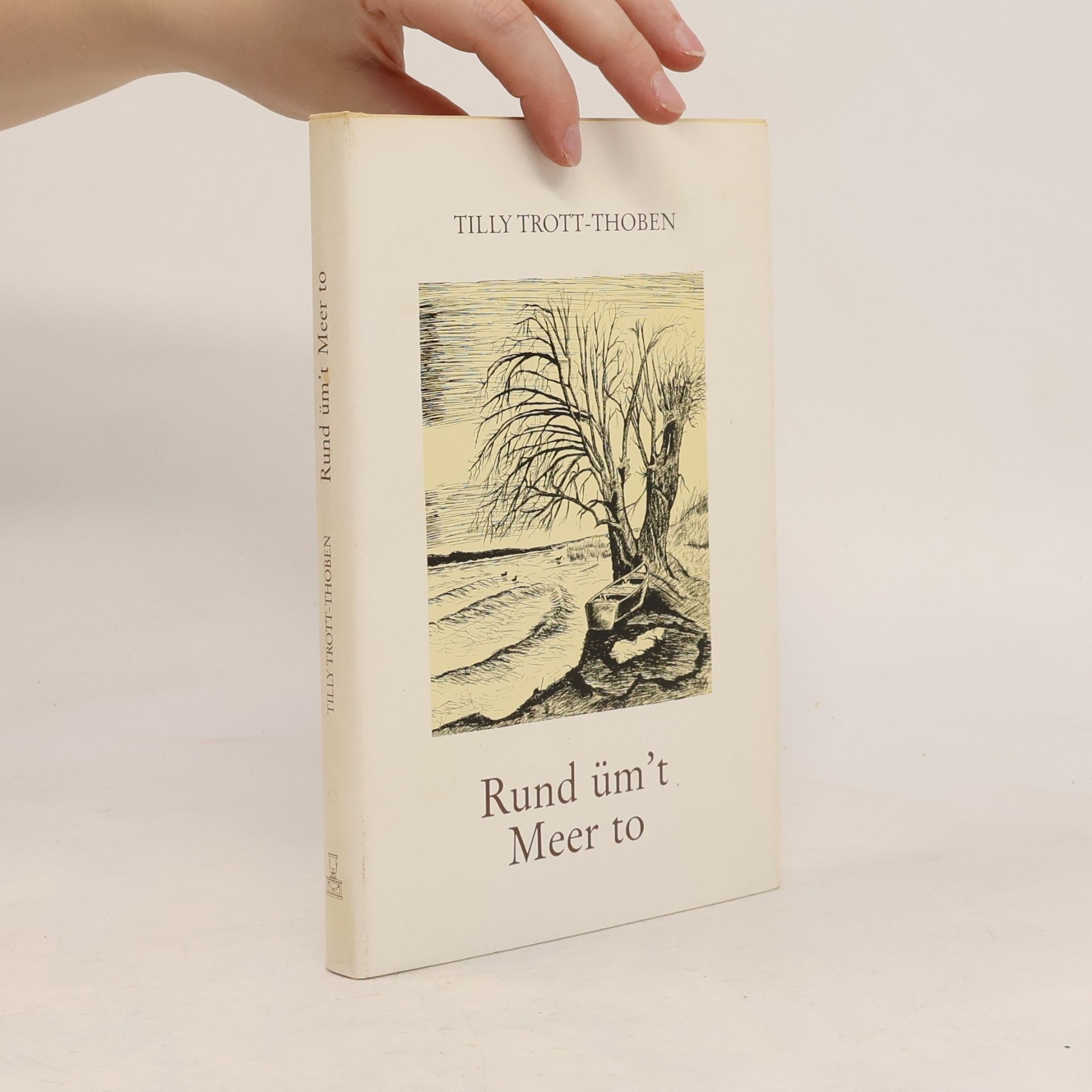 Tilly Trott-Thoben Rund üm't Meer to