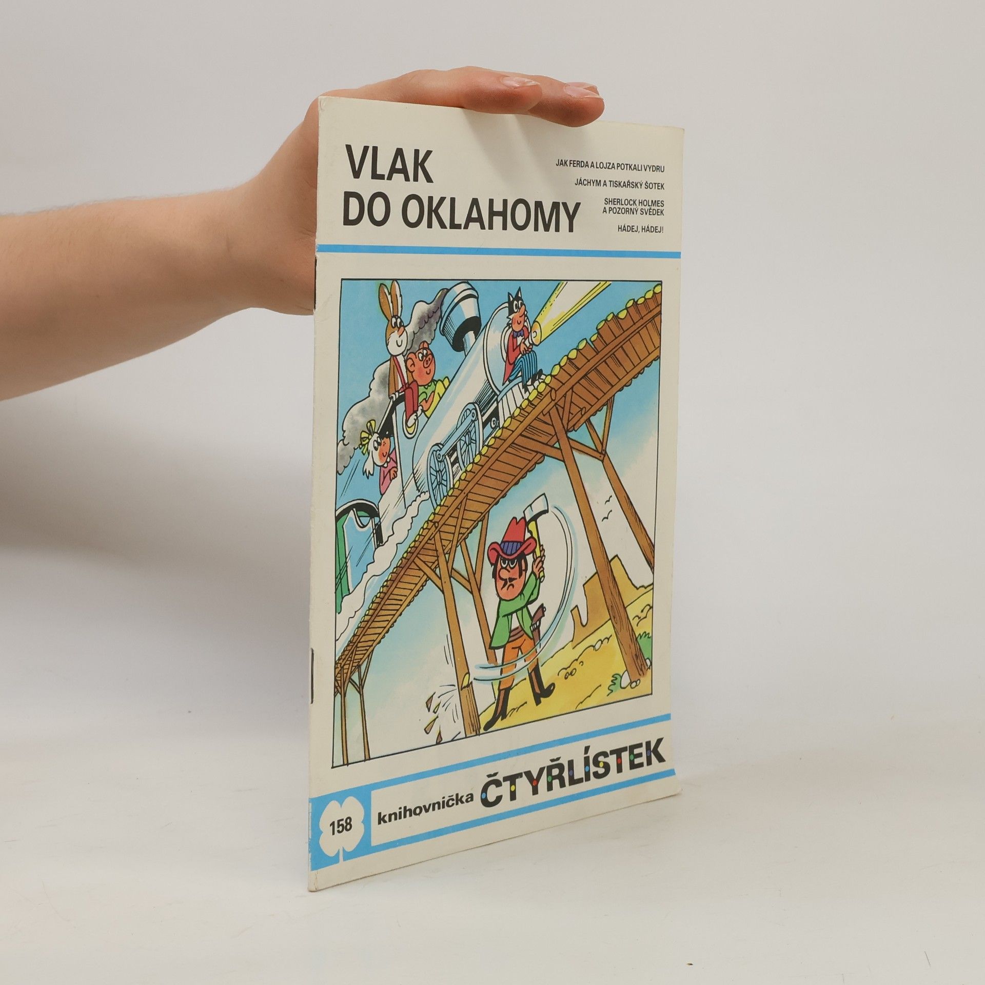 Jaroslav Němeček Čtyřlístek 158. Vlak do Oklahomy