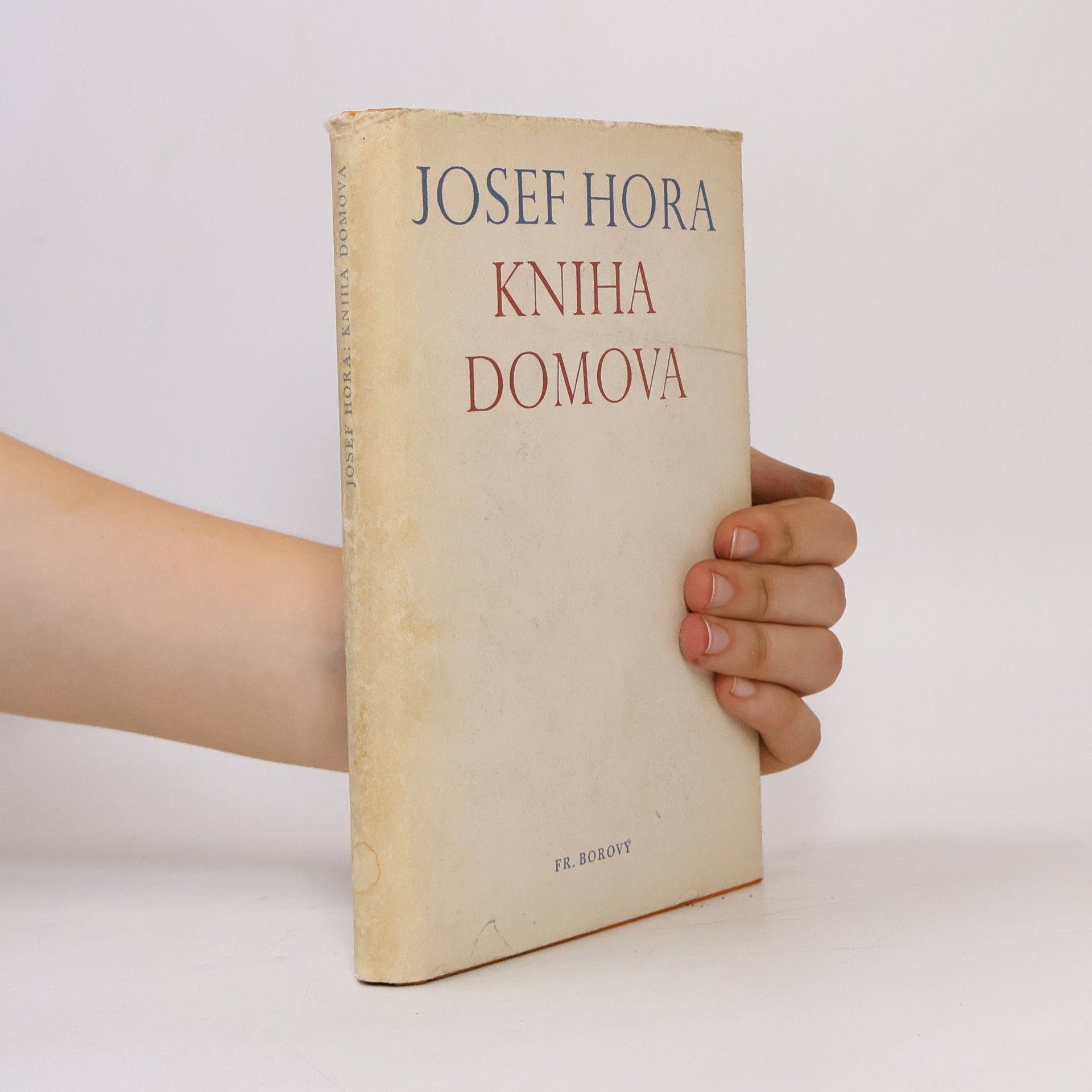 Josef Hora Kniha domova