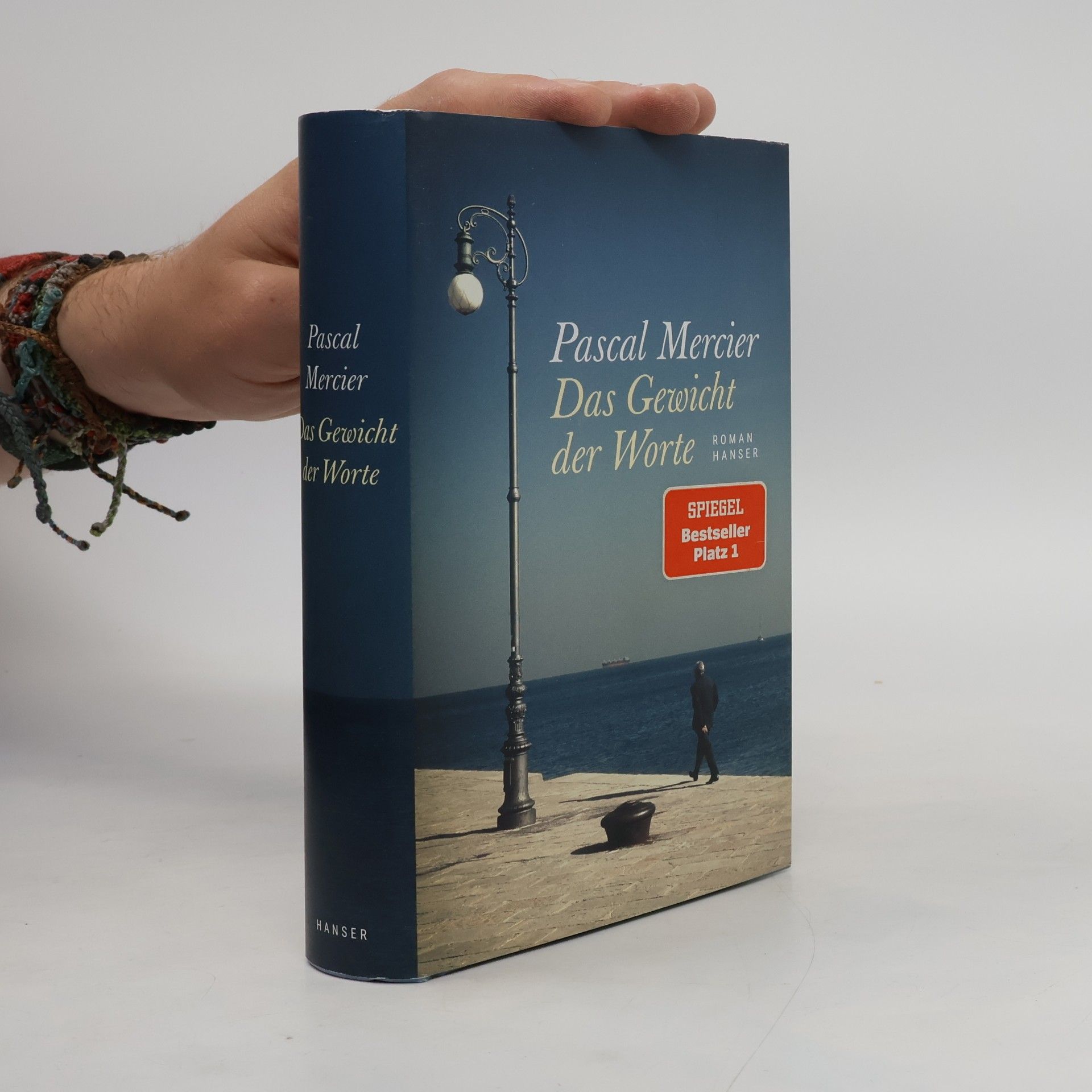 Pascal Mercier Das Gewicht der Worte