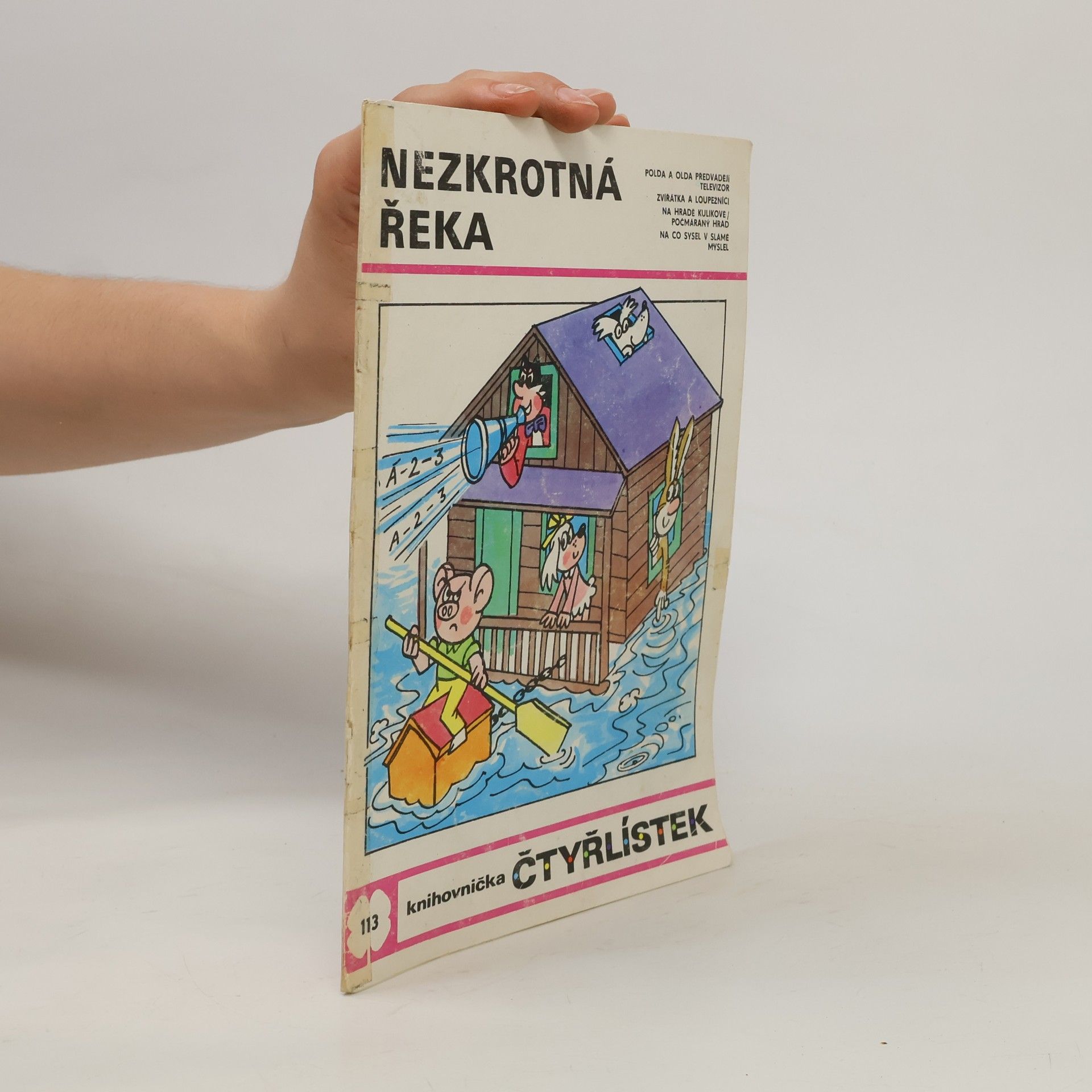 Jaroslav Němeček Čtyřlístek 113. Nezkrotná řeka