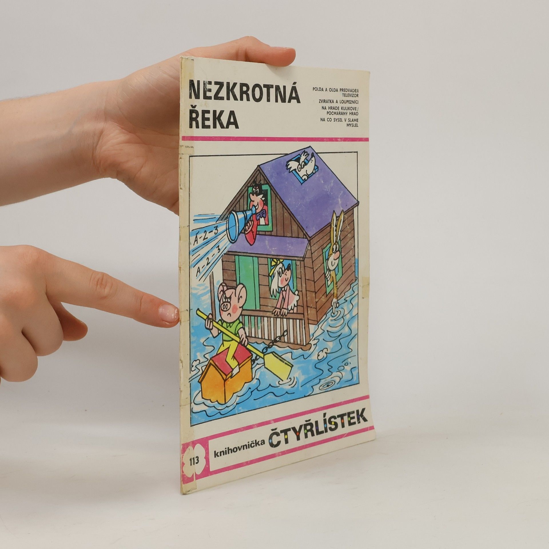 Jaroslav Němeček Čtyřlístek 113. Nezkrotná řeka