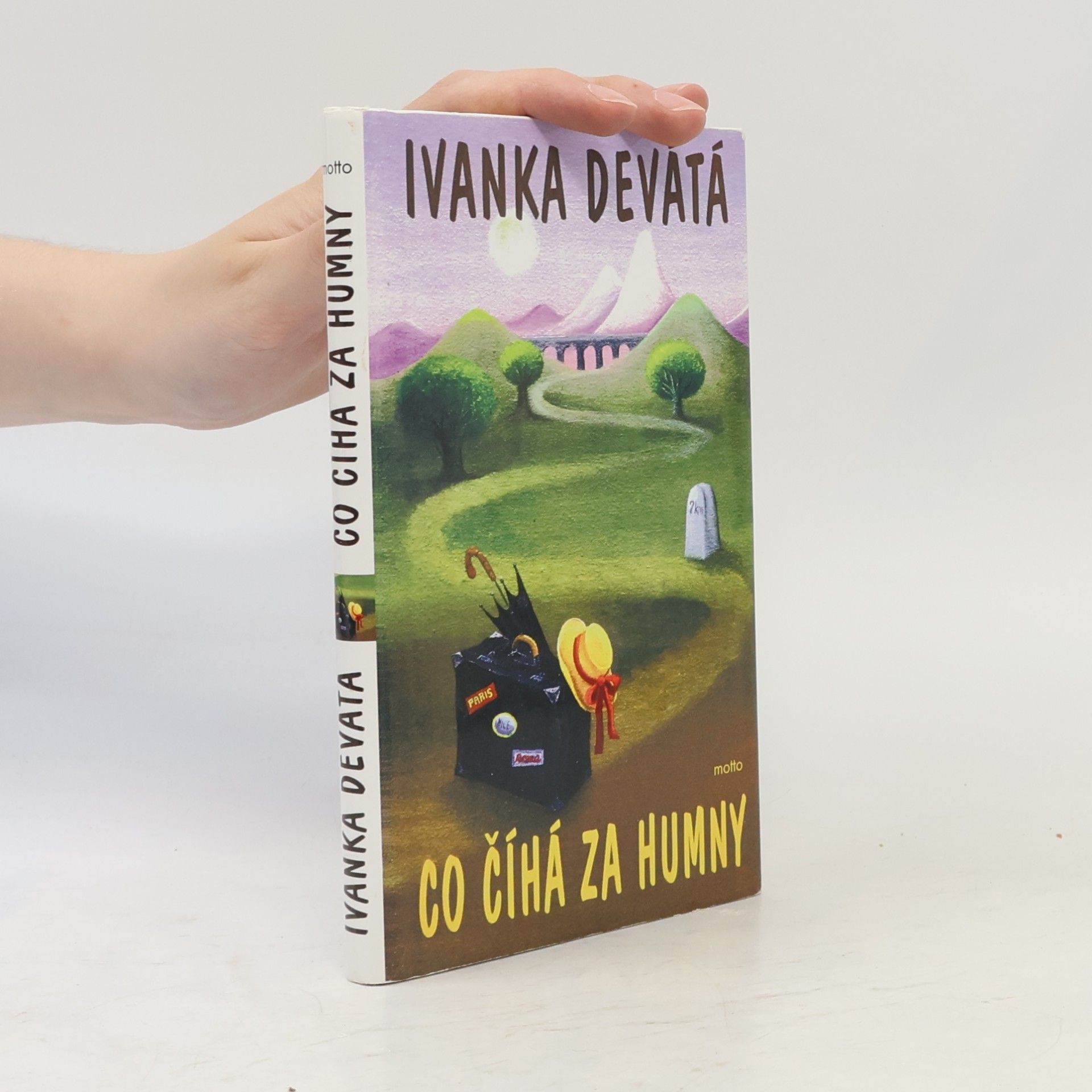 Ivanka Devátá Co číhá za humny