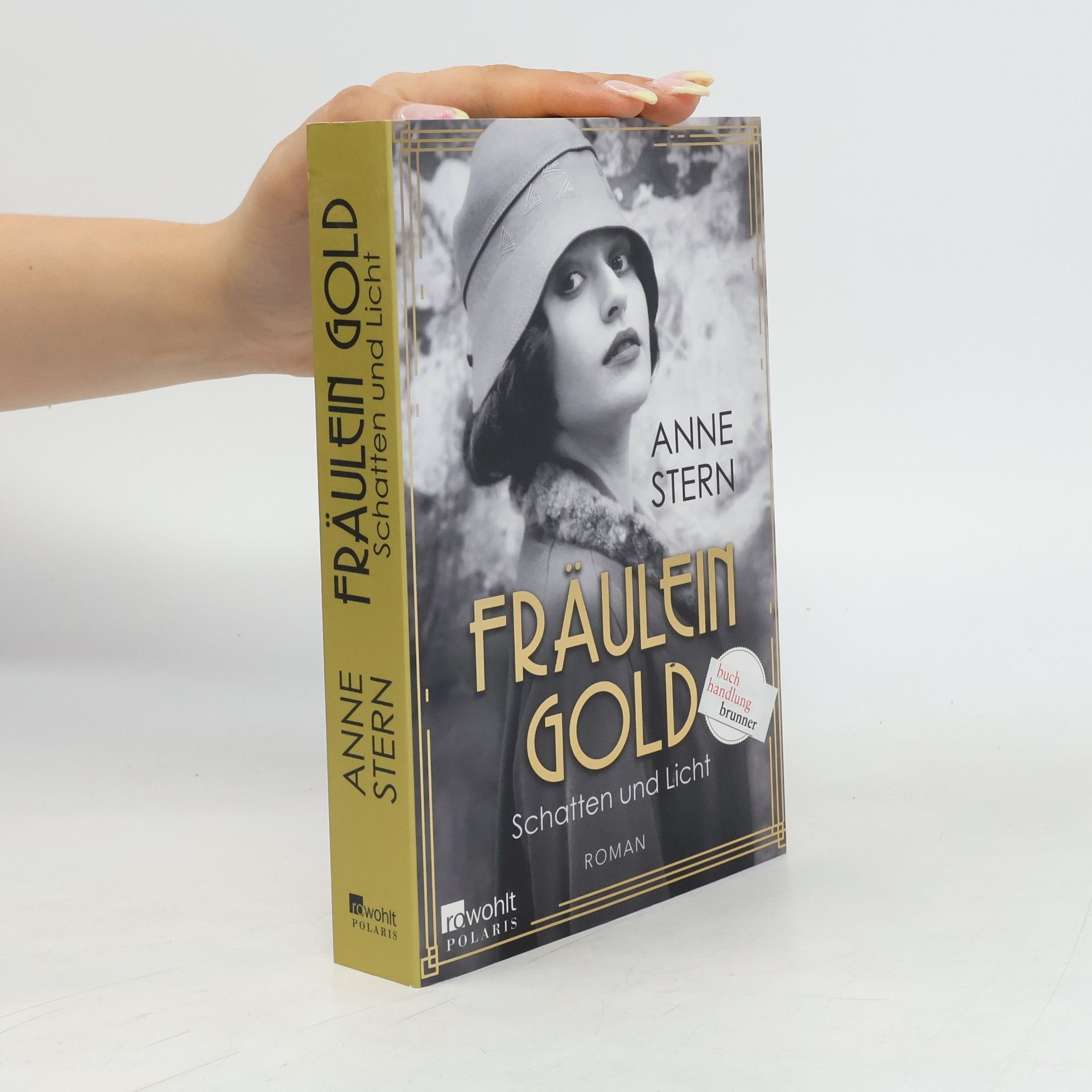 Anne Stern Fräulein Gold - Schatten und Licht
