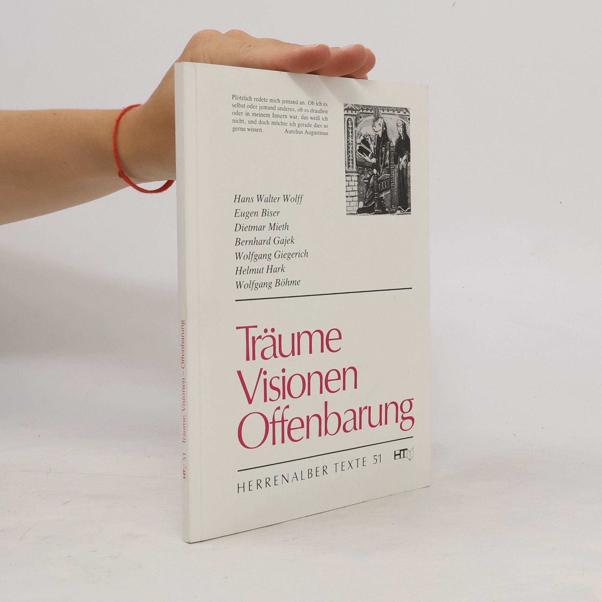 Herrenalber Texte - 51: Träume, Visionen--Offenbarung
