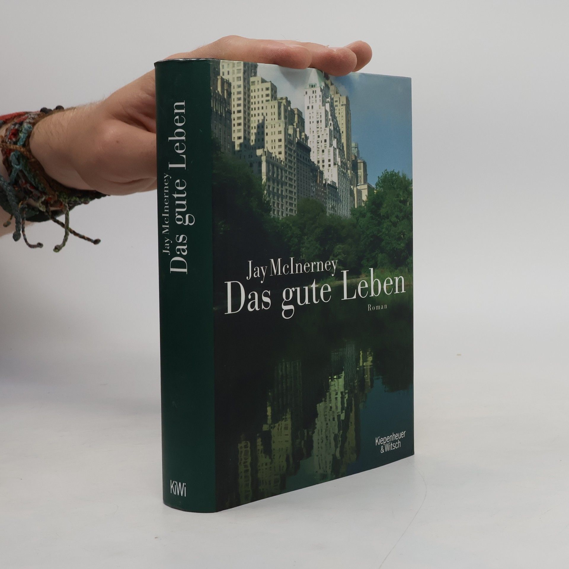 Jay McInerney Das gute Leben
