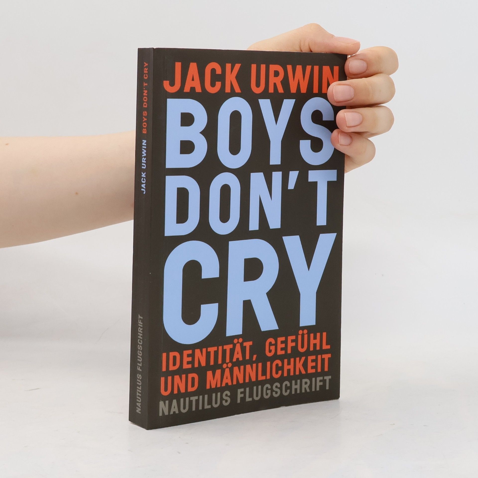 Jack Urwin Boys don’t cry