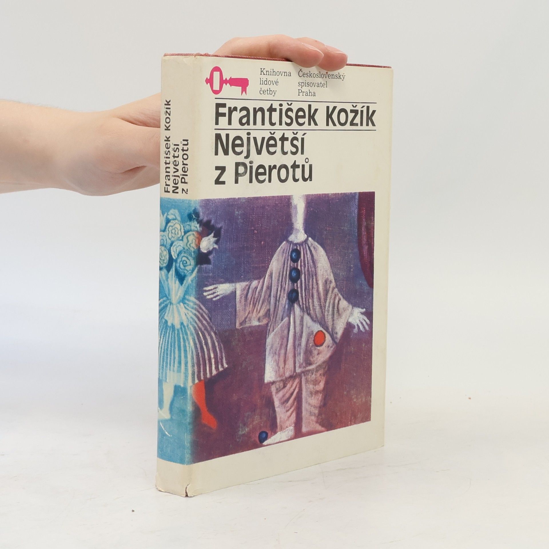 František Kožík Největší z Pierotů