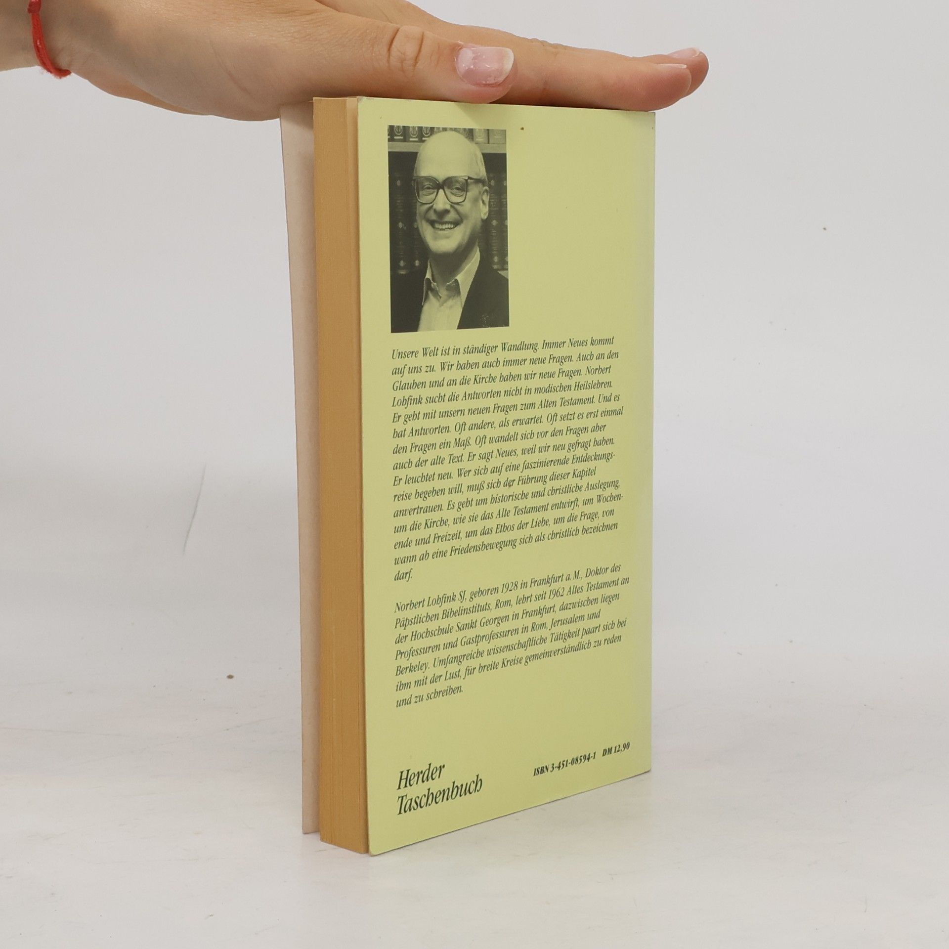 Norbert Lohfink Unsere neuen Fragen und das Alte Testament
