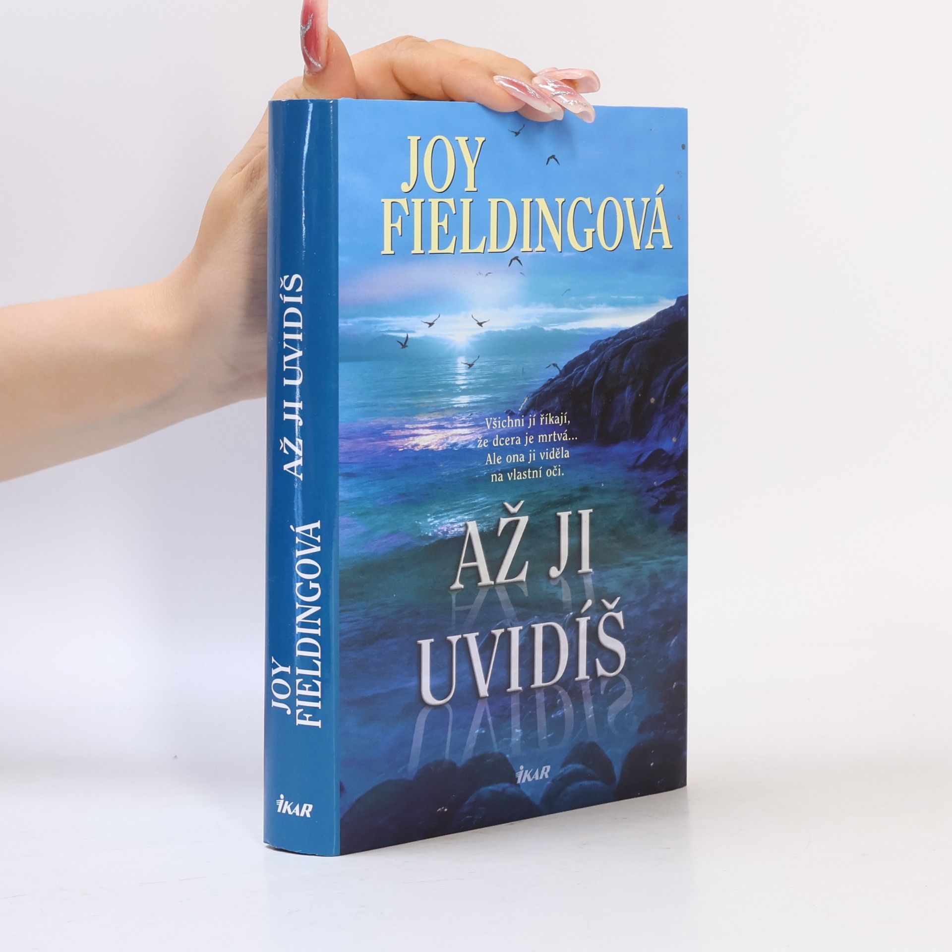 Joy Fielding Až ji uvidíš