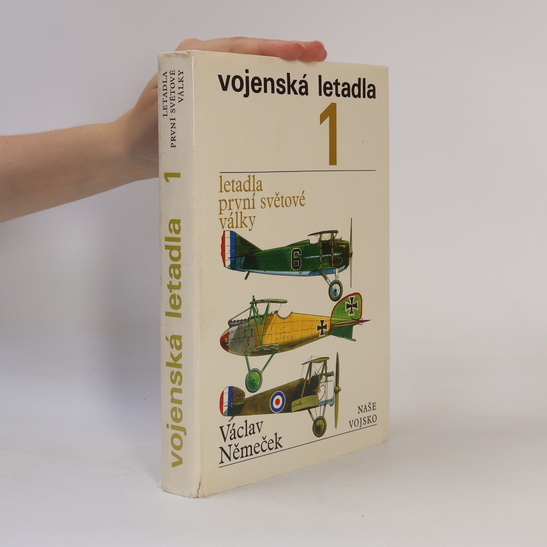 Václav Němeček Vojenská letadla 1. Letadla první světové války
