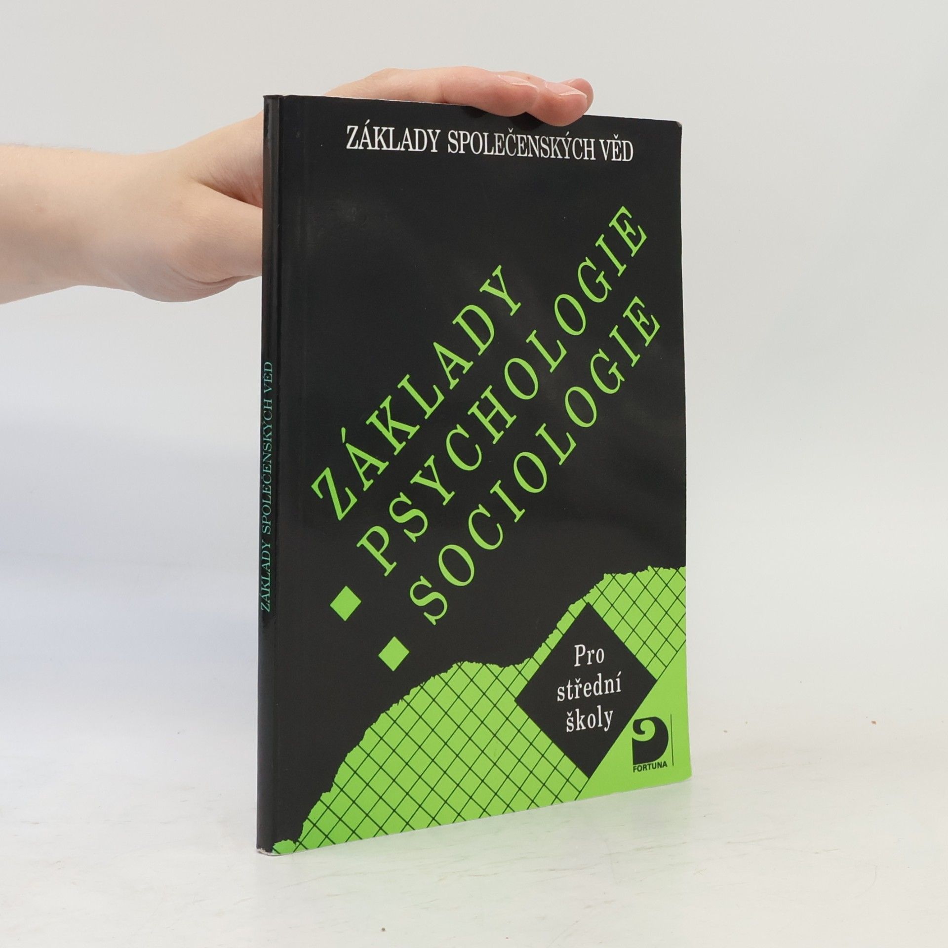 Ilona Gillernová Základy psychologie, sociologie pro střední školy