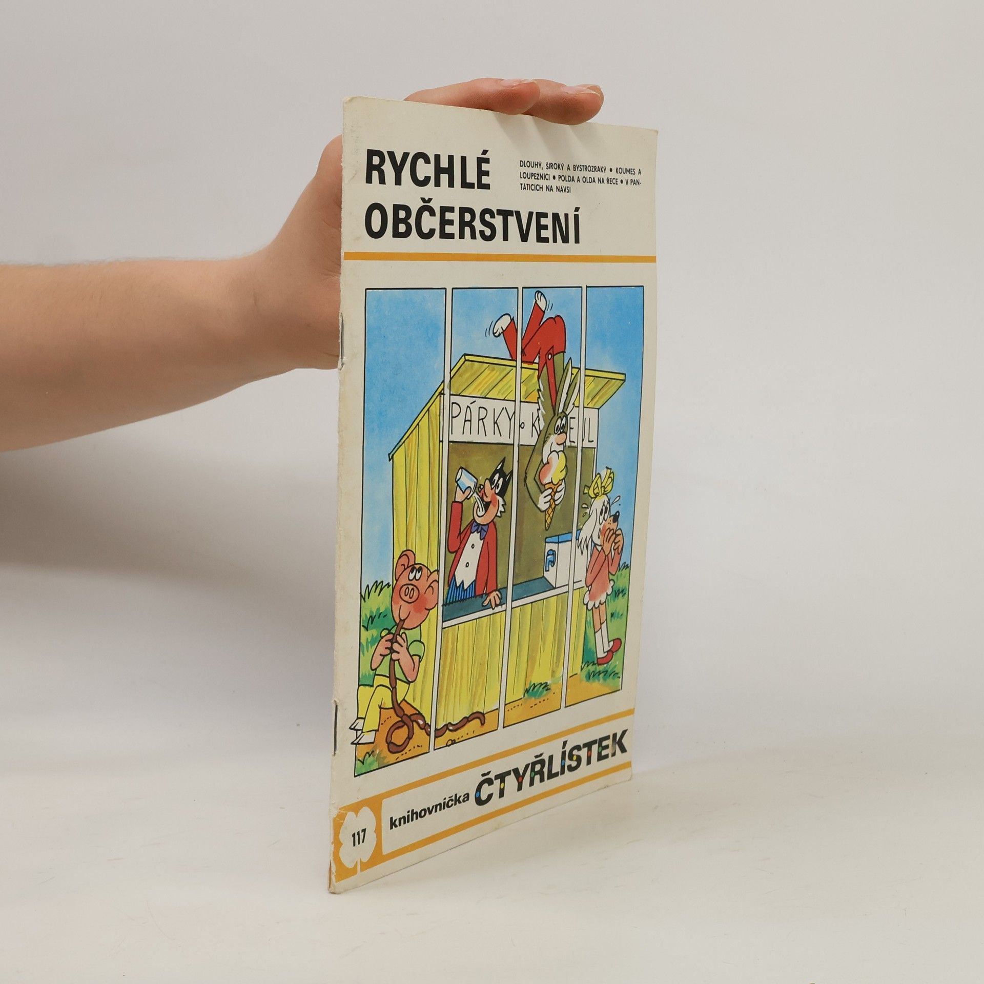 Jaroslav Němeček Čtyřlístek 117. Rychlé občerstvení