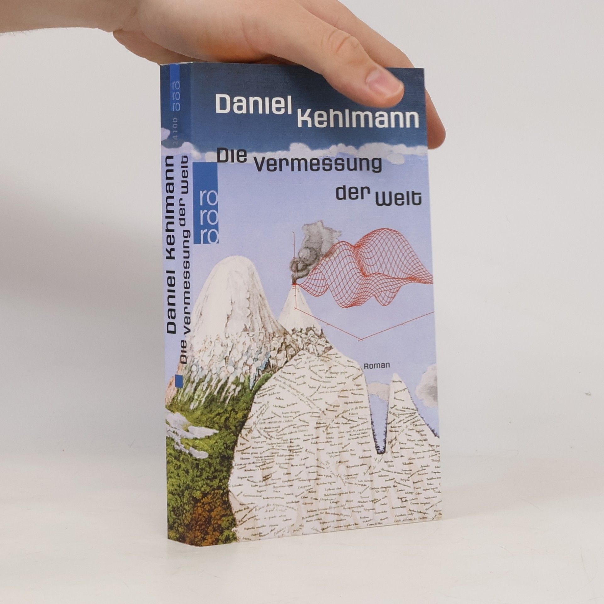 Daniel Kehlmann Die Vermessung der Welt: Roman