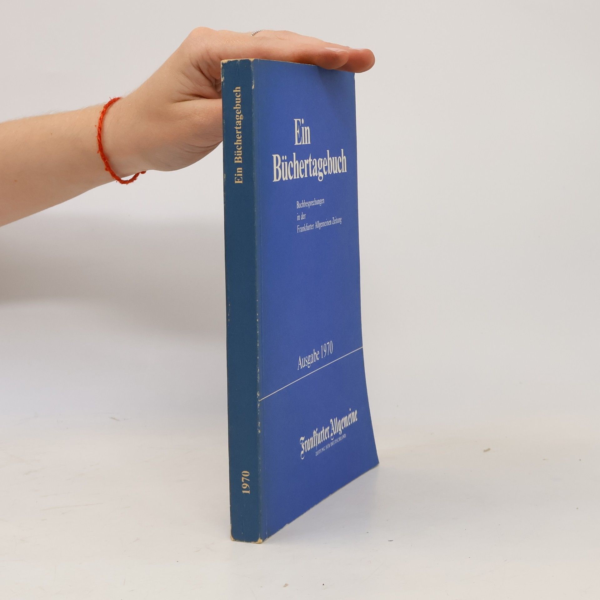 Autorenkollektiv Ein Büchertagebuch 1970