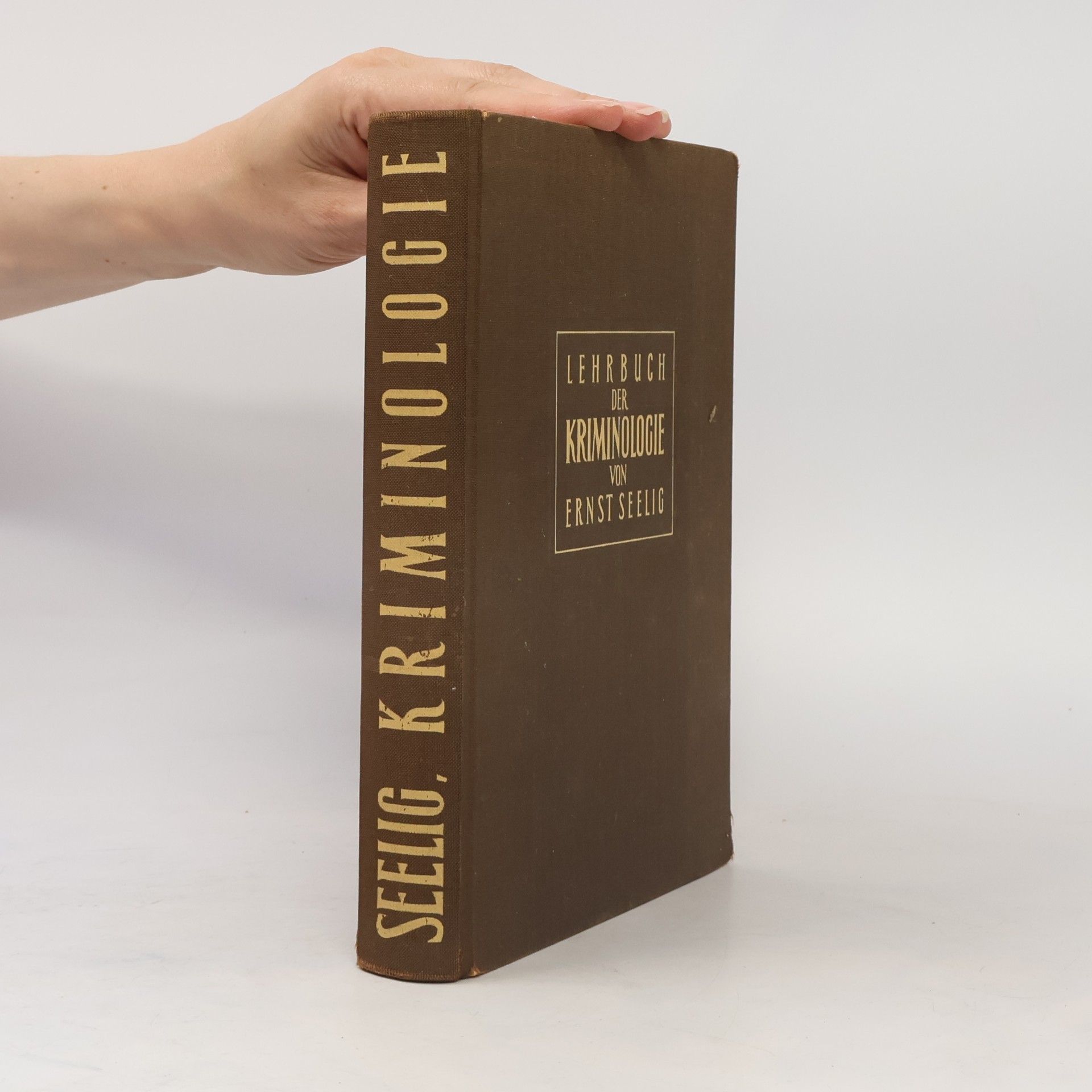 Ernst Seelig Lehrbuch der Kriminologie