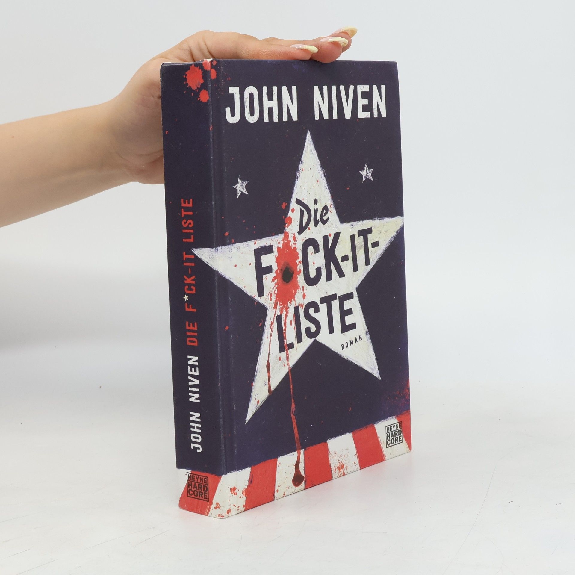 John Niven Die F*ck-it-Liste