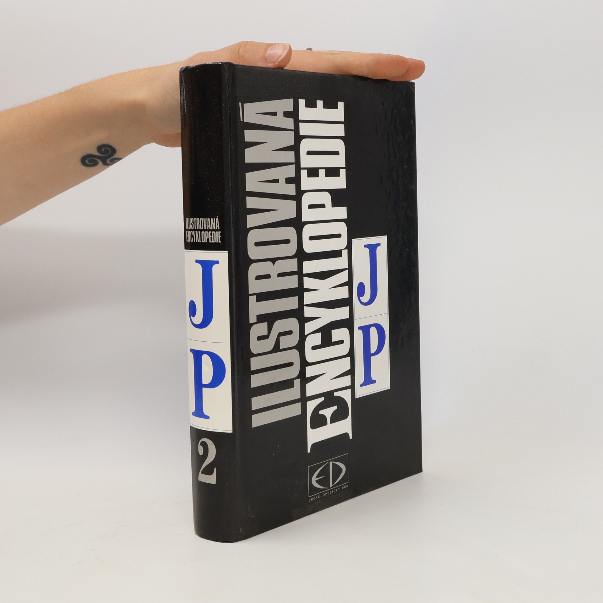 Autorenkollektiv Ilustrovaná encyklopedie. Díl 2, J-P