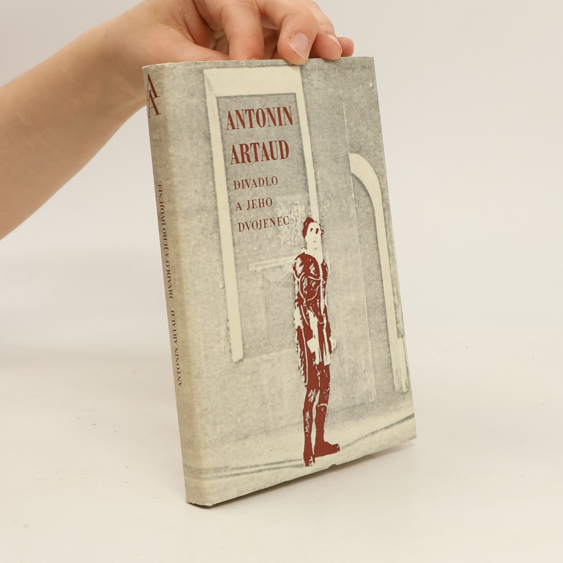 Antonin Artaud Divadlo a jeho dvojenec