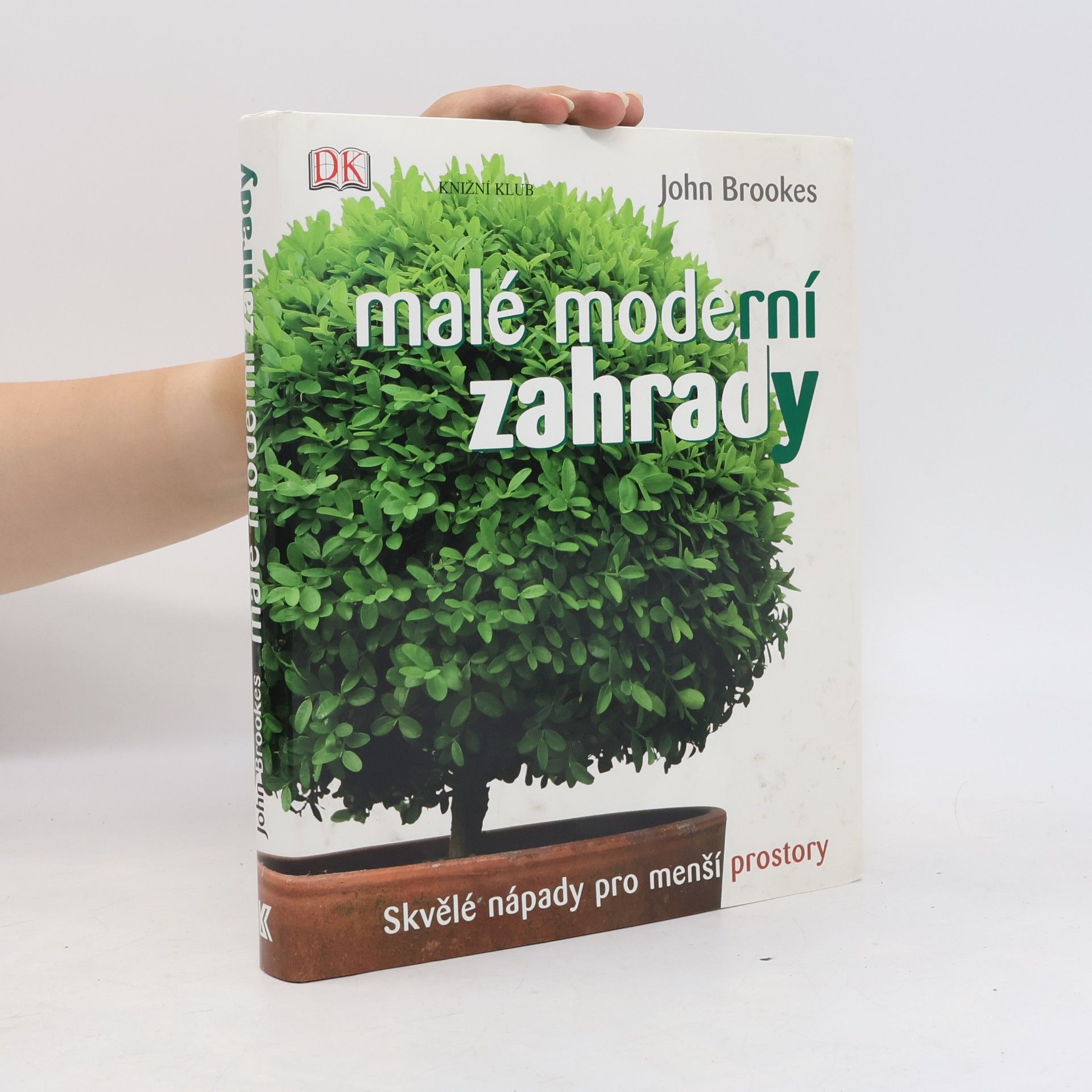 John Brookes Malé moderní zahrady