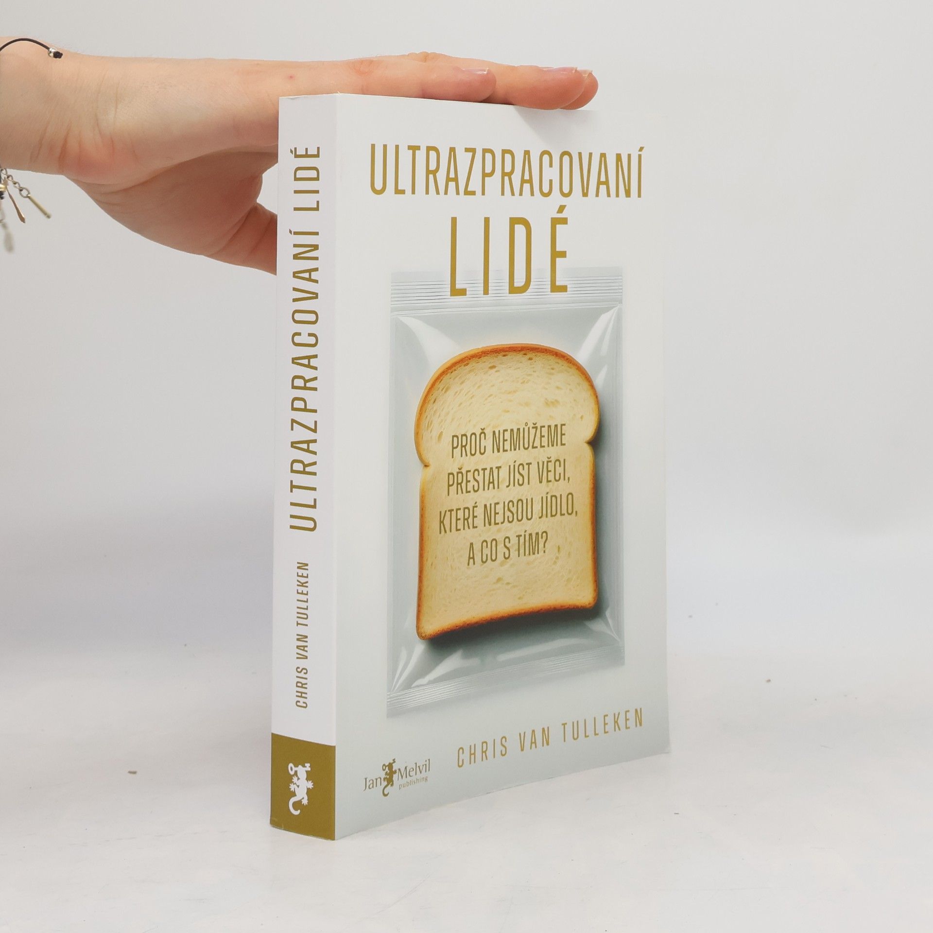 Chris van Tulleken Ultrazpracovaní lidé