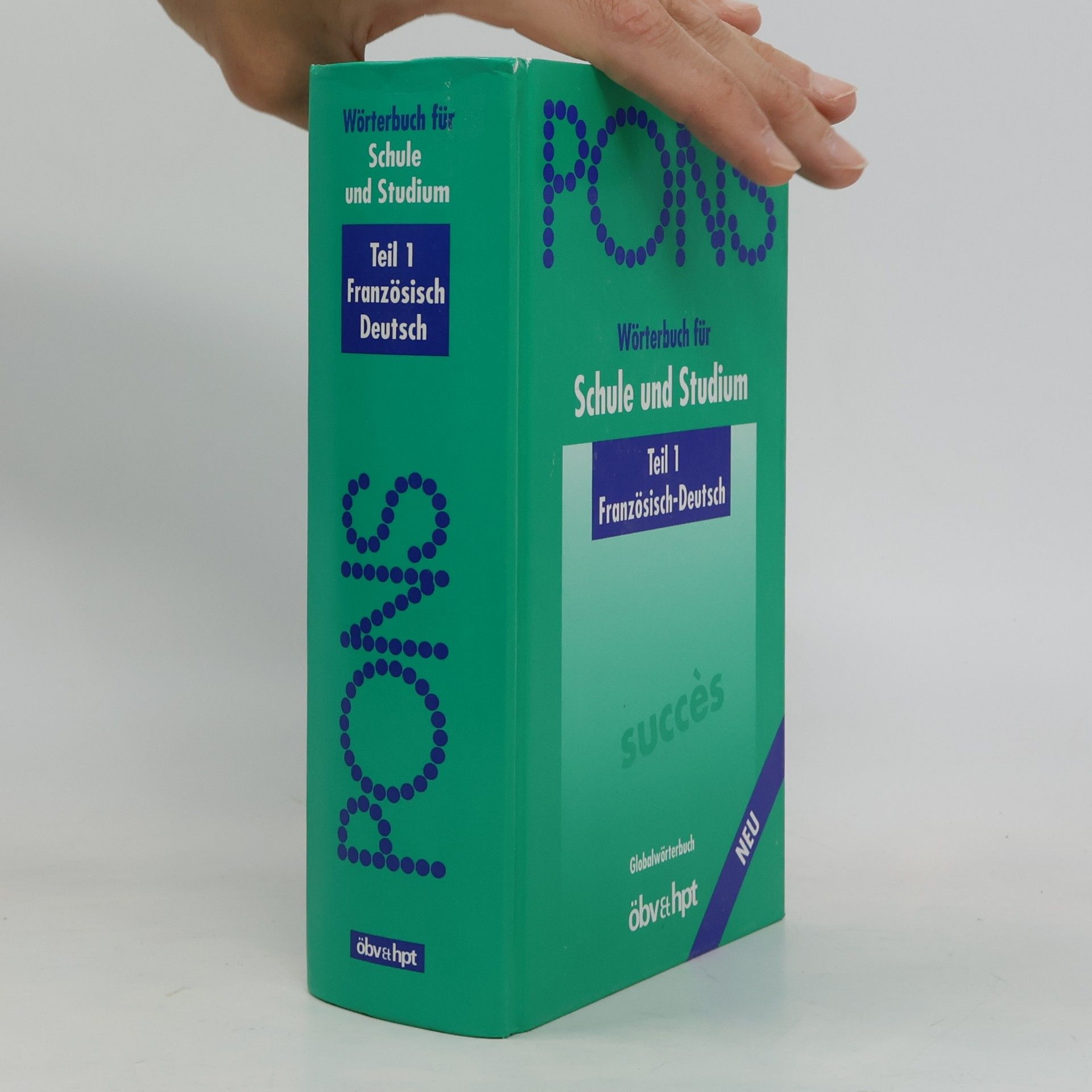 Collectif d'auteurs PONS: Wörterbuch für Schule Und Studium: Teil 1 Französisch-Deutsch