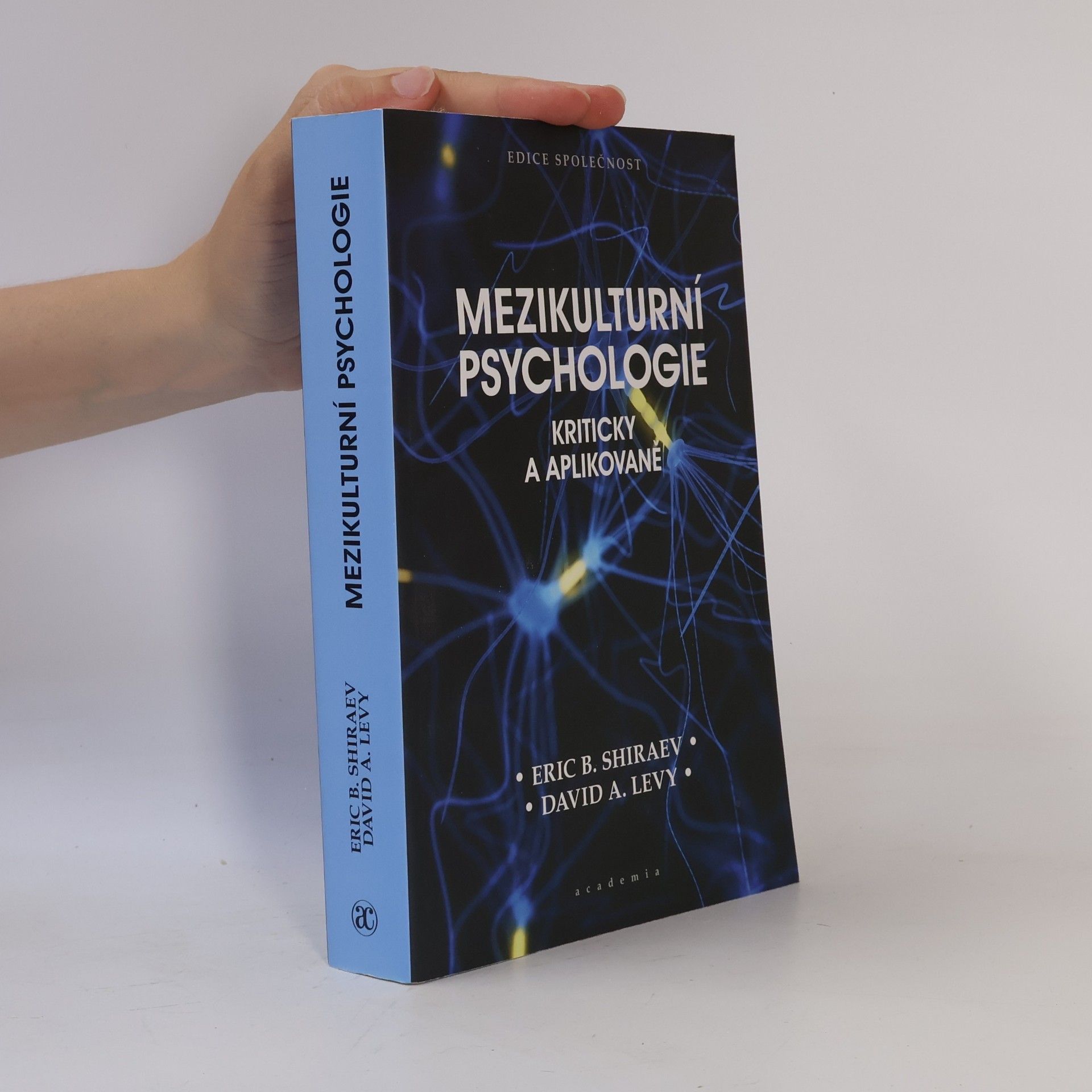 David A. Levy Mezikulturní psychologie: Kriticky a aplikovaně