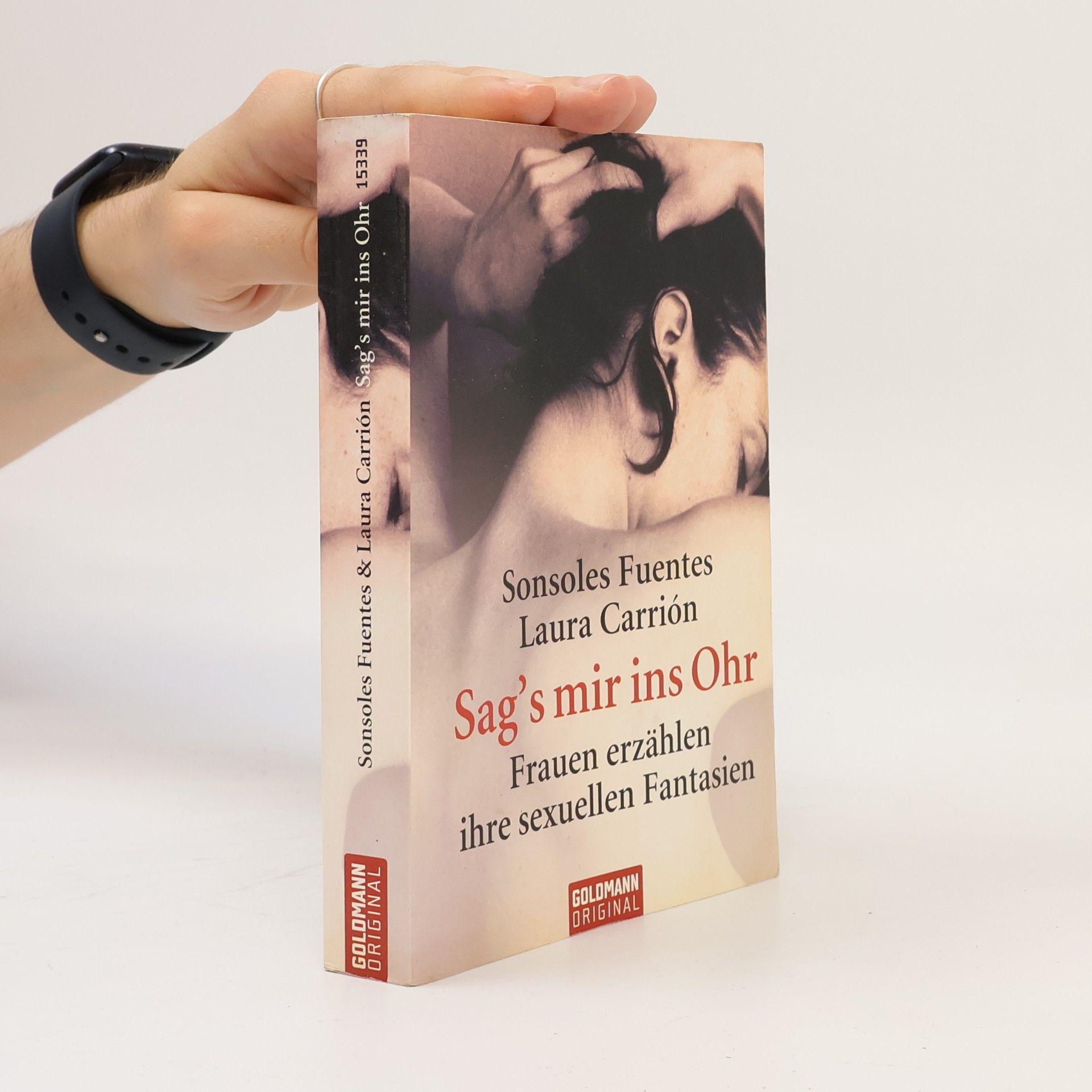 Sonsoles Fuentes Sag's mir ins Ohr
