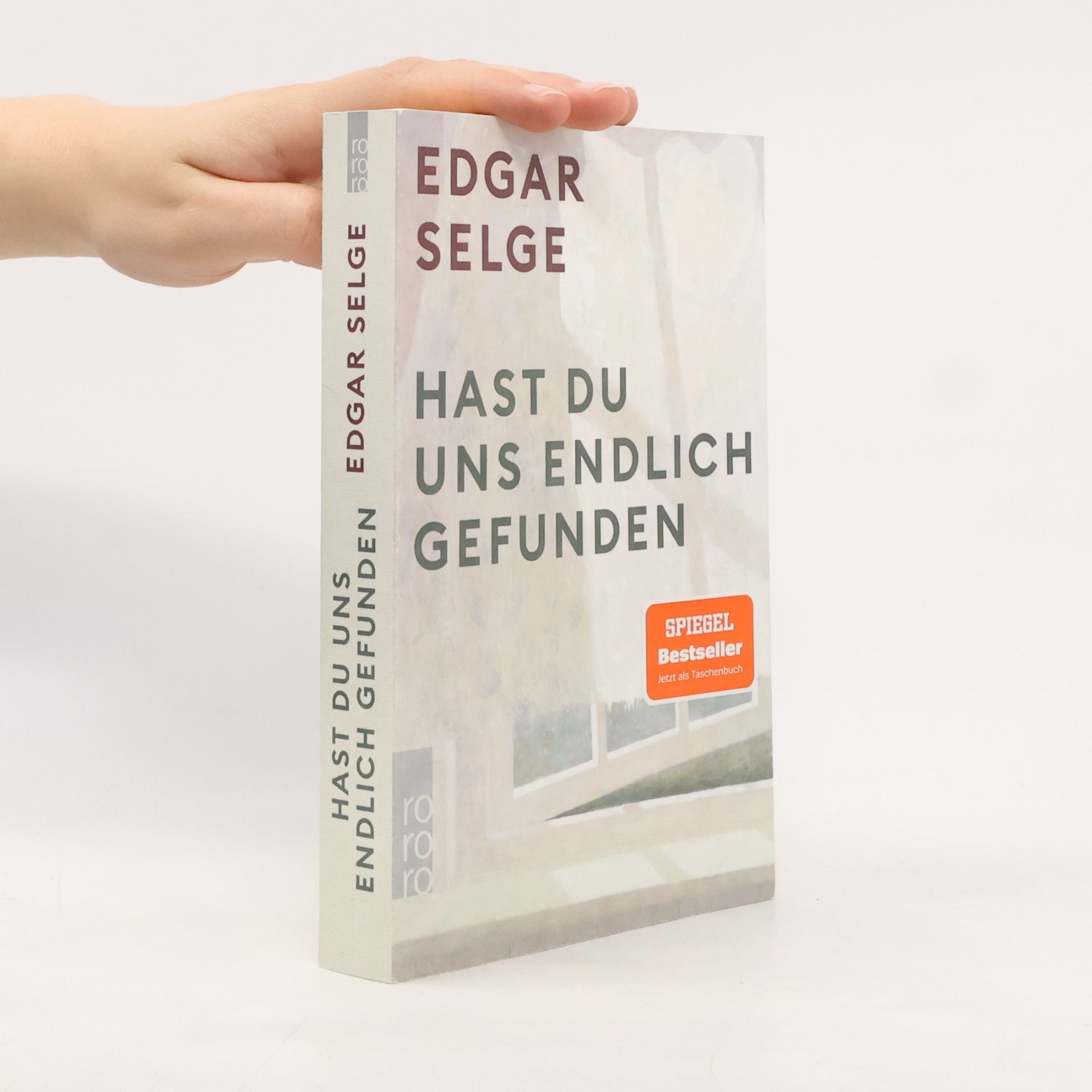 Edgar Selge Hast du uns endlich gefunden