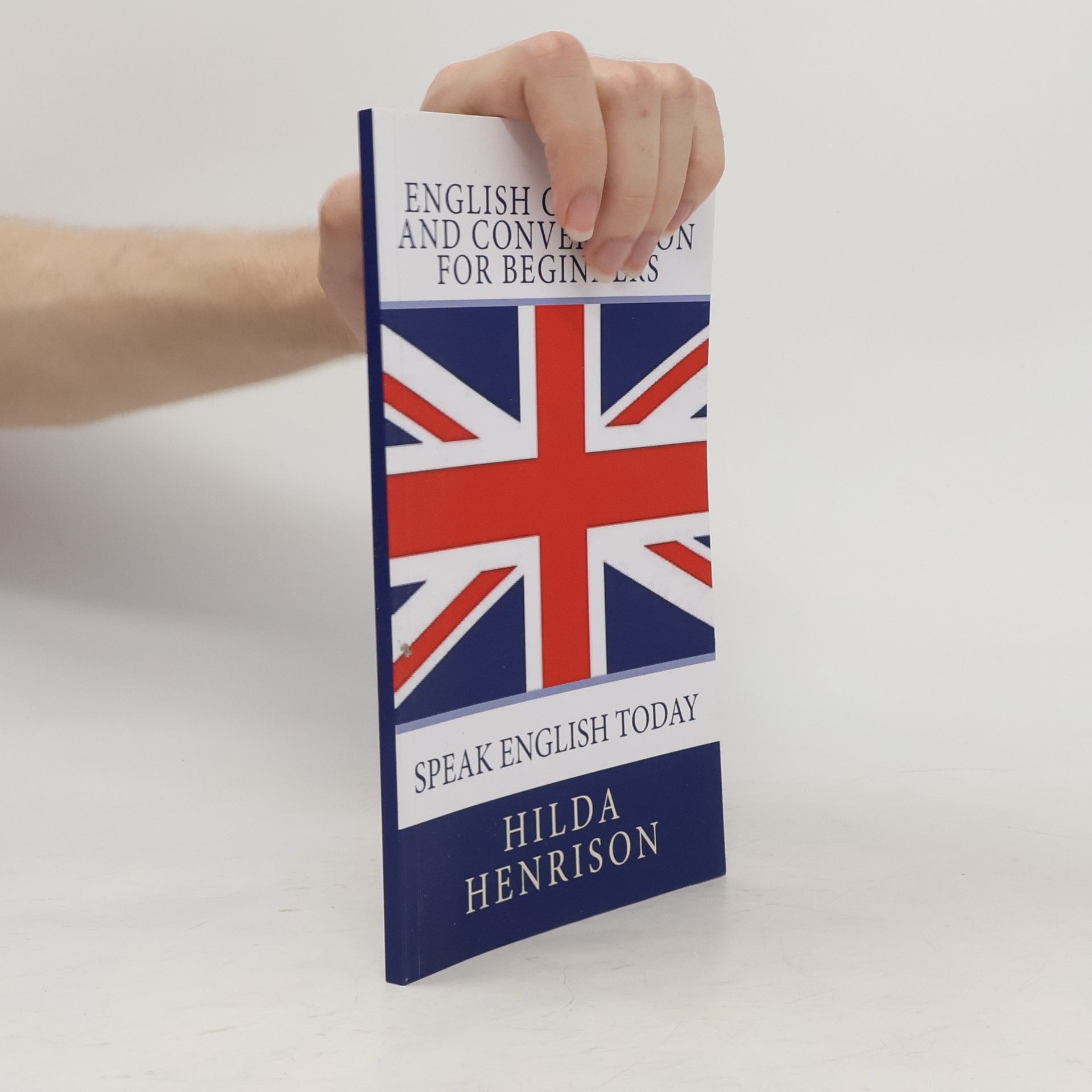Hilda Henrison English Grammar and Conversation for Beginners