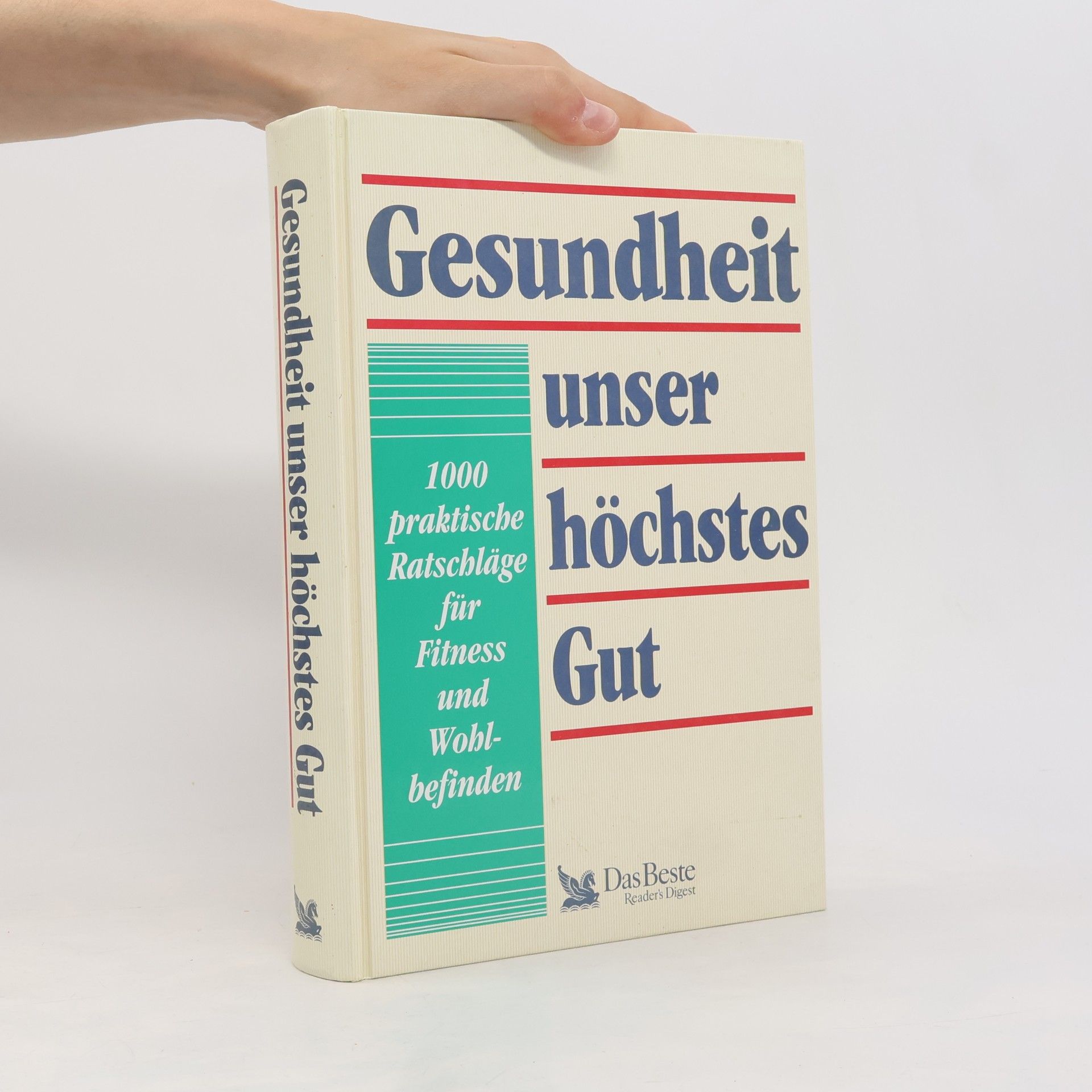 Collectif d'auteurs Gesundheit unser höchstes Gut